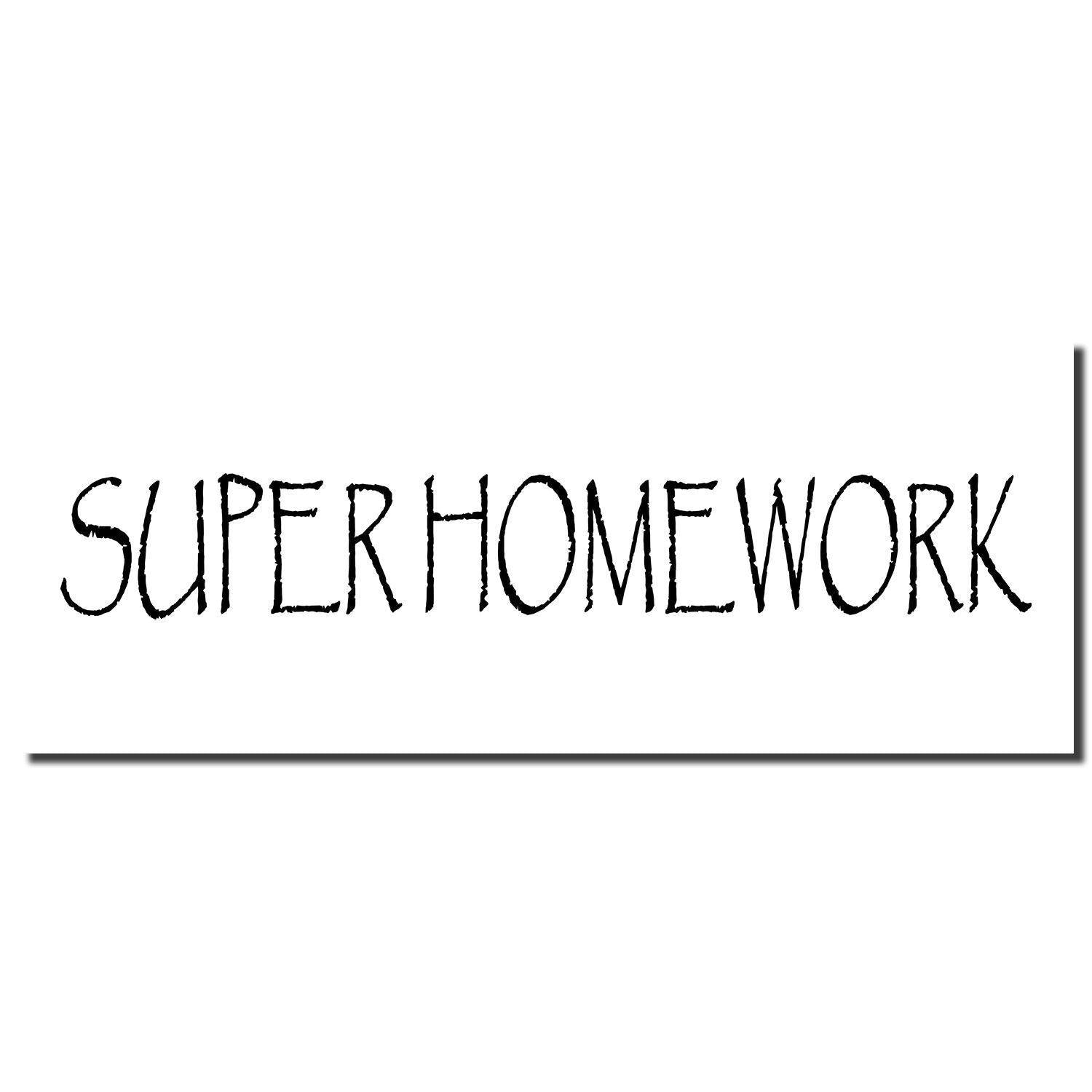 Image of the Large Pre-Inked Super Homework Stamp imprint showing the text SUPER HOMEWORK in bold, black letters on a white background.