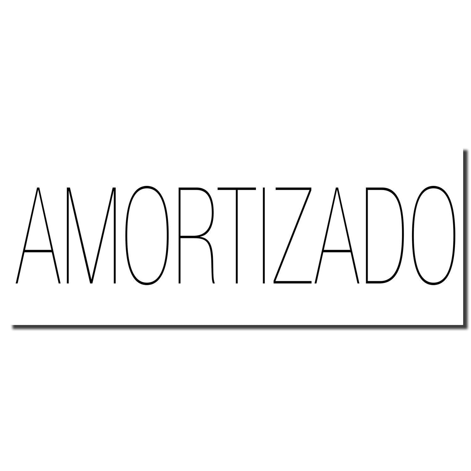 Large Amortizado Rubber Stamp imprint in black ink on a white background, displaying the word AMORTIZADO in bold, uppercase letters.