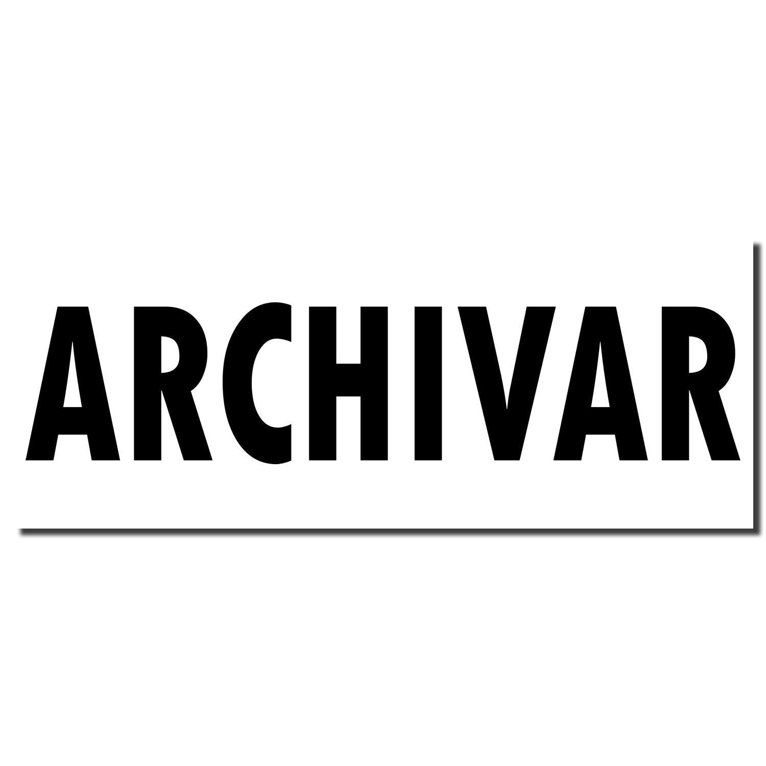 Large Self Inking Archivar Stamp imprint in bold black letters on a white background, showcasing the word ARCHIVAR with a black underline.