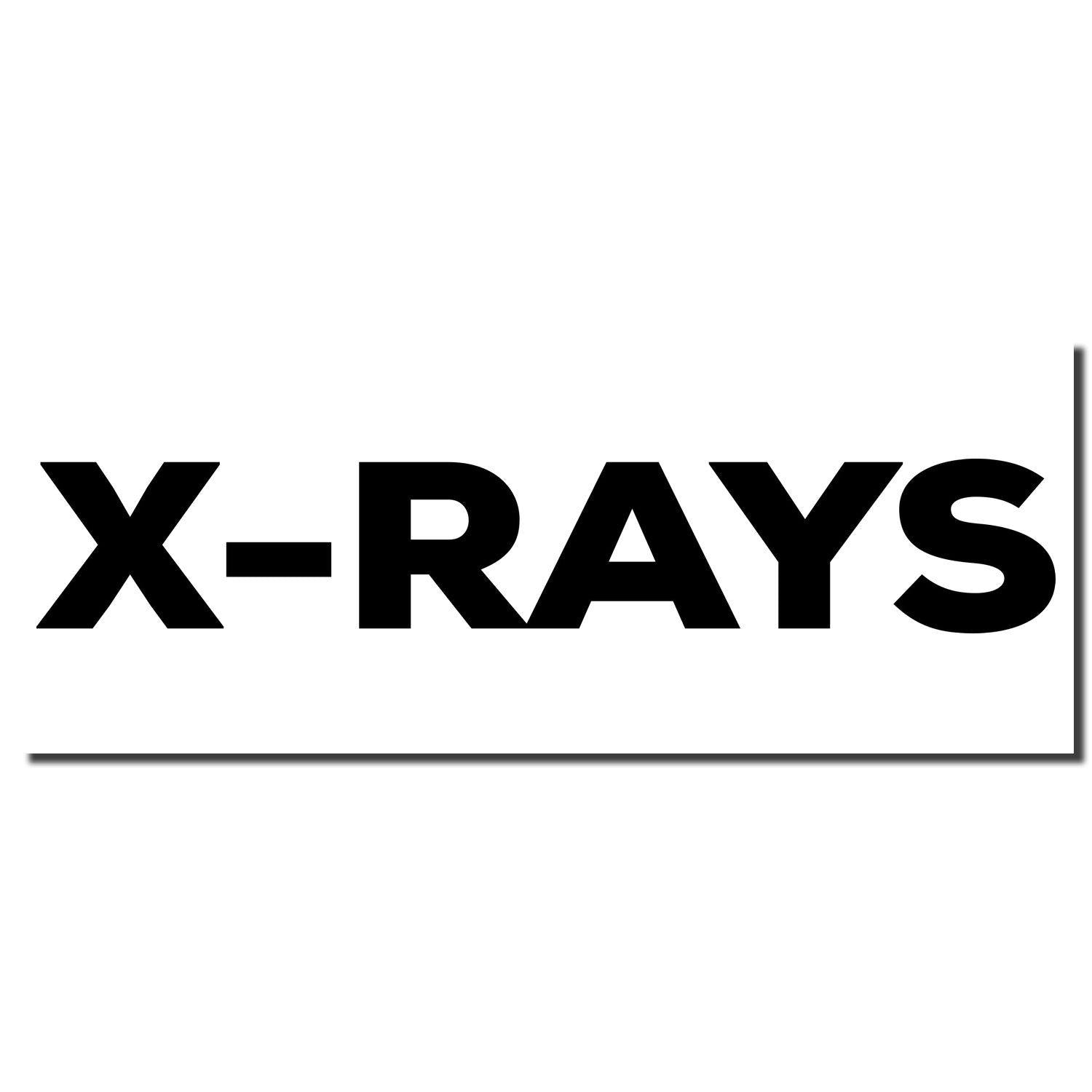 Black imprint of the Self Inking Bold X-Rays Stamp on a white background, displaying the text 'X-RAYS' in large, bold letters.