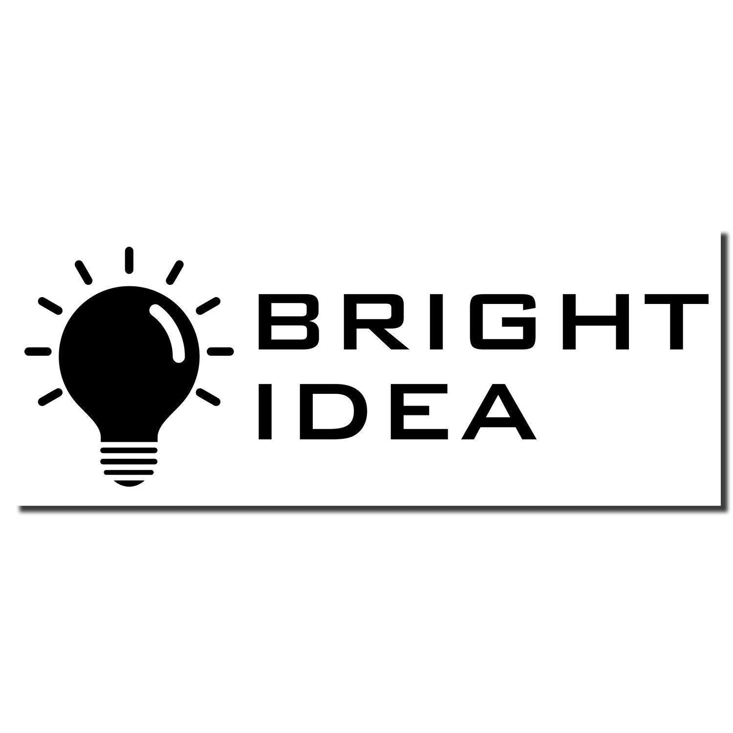 Bright Idea Rubber Stamp with a light bulb icon and the words 'Bright Idea' in bold black text on a white background.