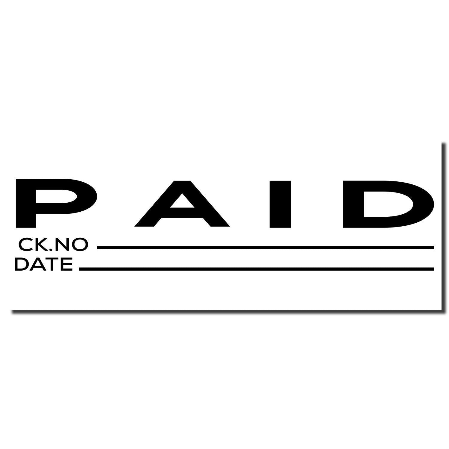 Paid with Ck No Rubber Stamp showing 'PAID' in bold letters, with lines for check number and date below on a white background.