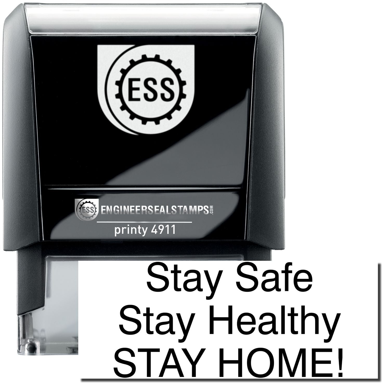 A self-inking stamp with a stamped image showing how the text Stay Safe Stay Healthy STAY HOME! is displayed after stamping.