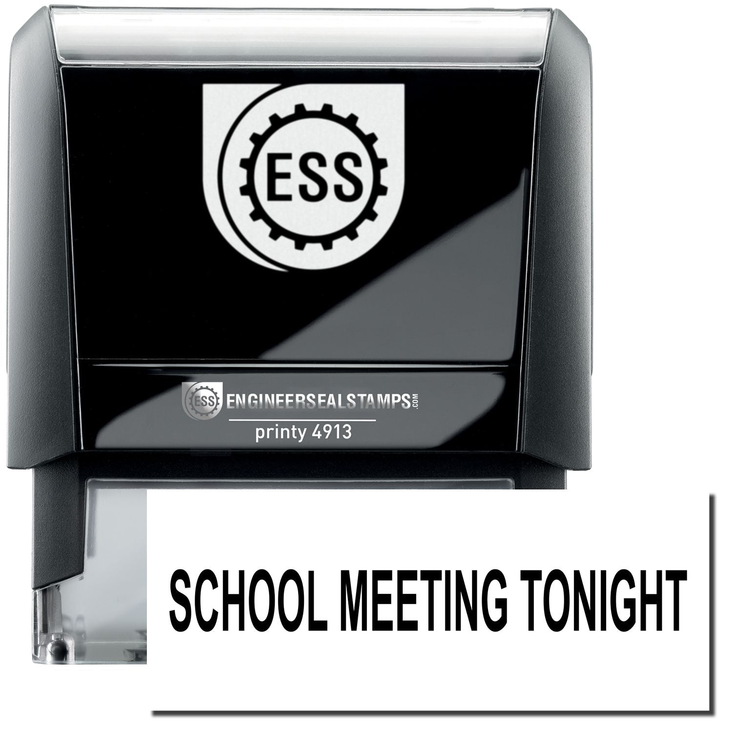 A self-inking stamp with a stamped image showing how the text "SCHOOL MEETING TONIGHT" in a large bold font is displayed by it.