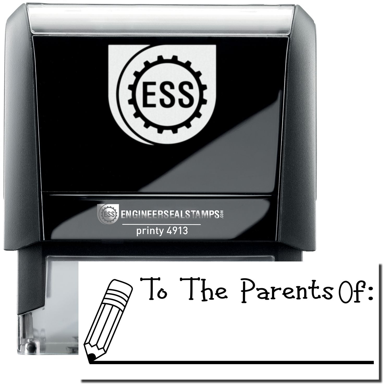 A self-inking stamp with a stamped image showing how the text To The Parents Of: in a large unique font with a line under the text (displaying a pencil to show that the line was drawn with a pencil) is displayed by it after stamping.