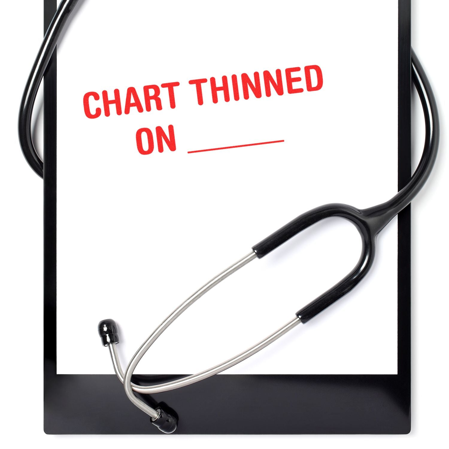 Large Chart Thinned On Rubber Stamp in use on a clipboard with a stethoscope, highlighting the stamped text in red.