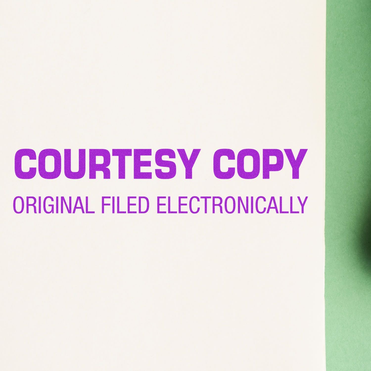 Courtesy Copy Original Filed Electronically Rubber Stamp in purple ink on white paper with a green background.