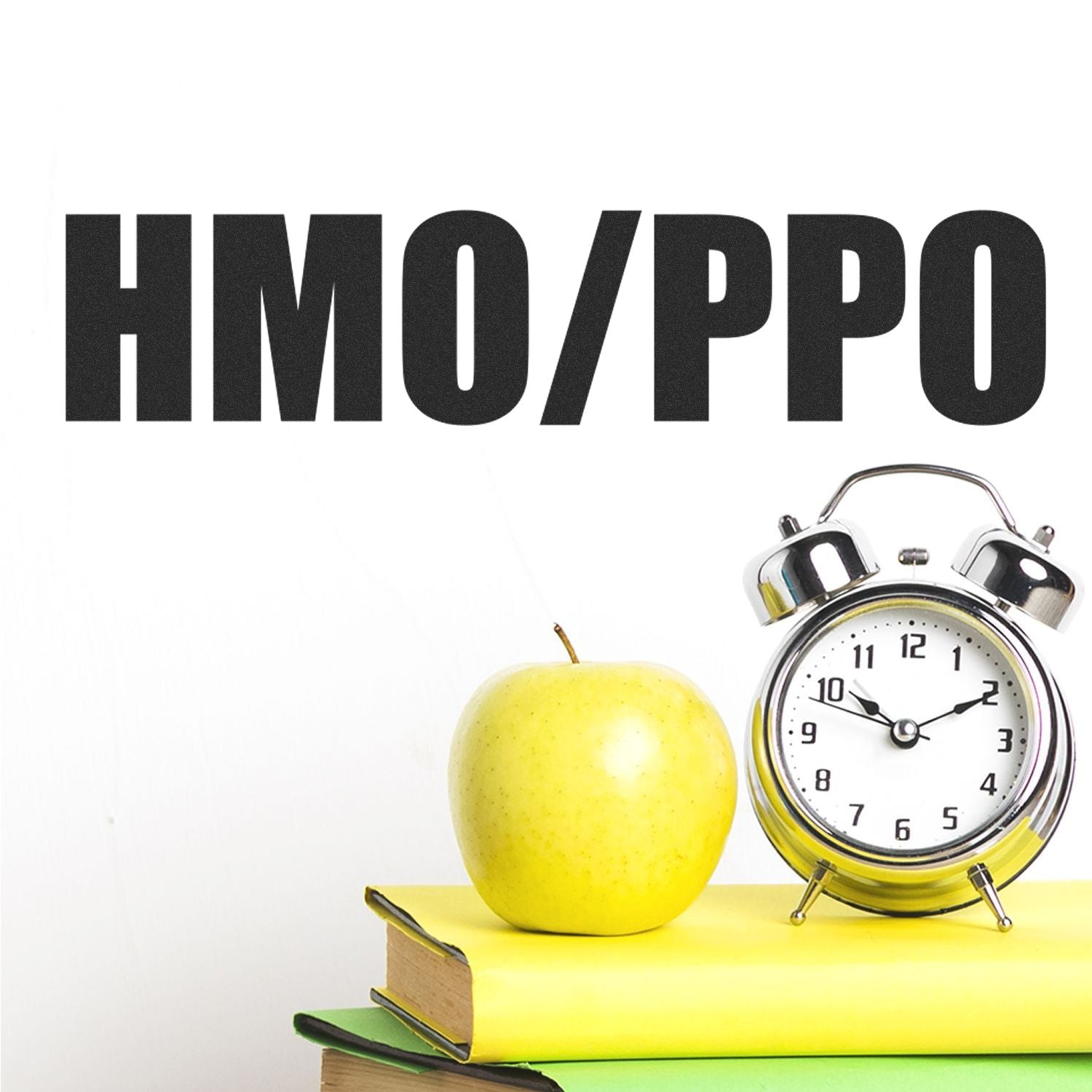 Large HMO/PPO Rubber Stamp in use, with a stack of books, a green apple, and an alarm clock in the background.