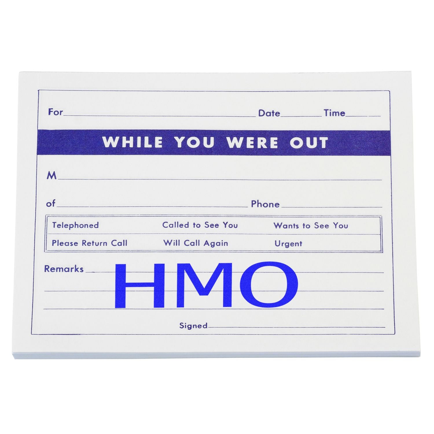 HMO Medical Rubber Stamp in use on a While You Were Out note, with fields for caller details, message, and urgency options.