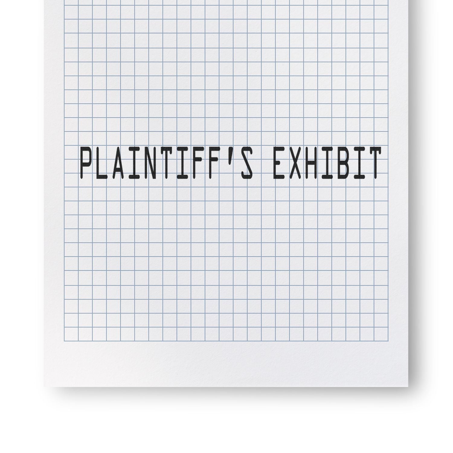 Plaintiff's Exhibit Rubber Stamp impression on a sheet of graph paper with blue grid lines."