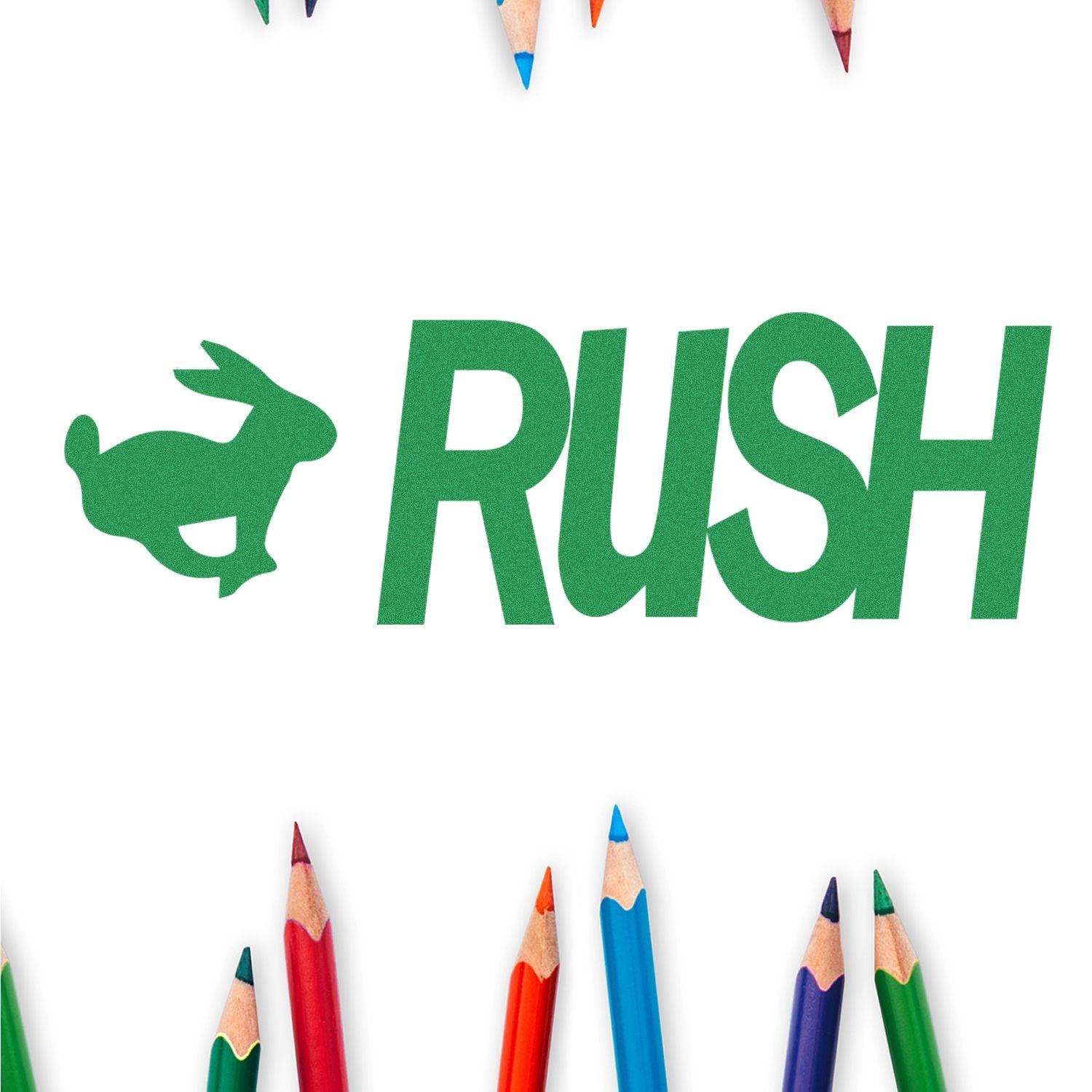 Rush with Rabbit Rubber Stamp in green, surrounded by colorful pencils on a white background.