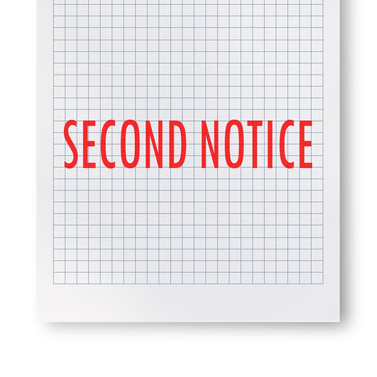 Slim Pre-Inked Second Notice Stamp in red ink on a white paper with a blue grid background.