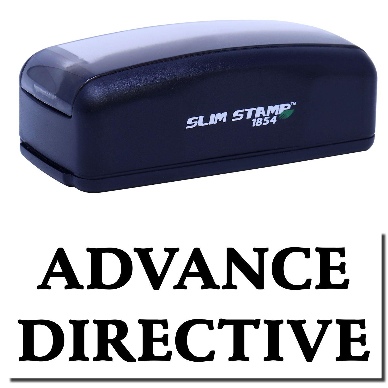 Large Pre-Inked Advance Directive Stamp in black with ADVANCE DIRECTIVE text imprint shown below.