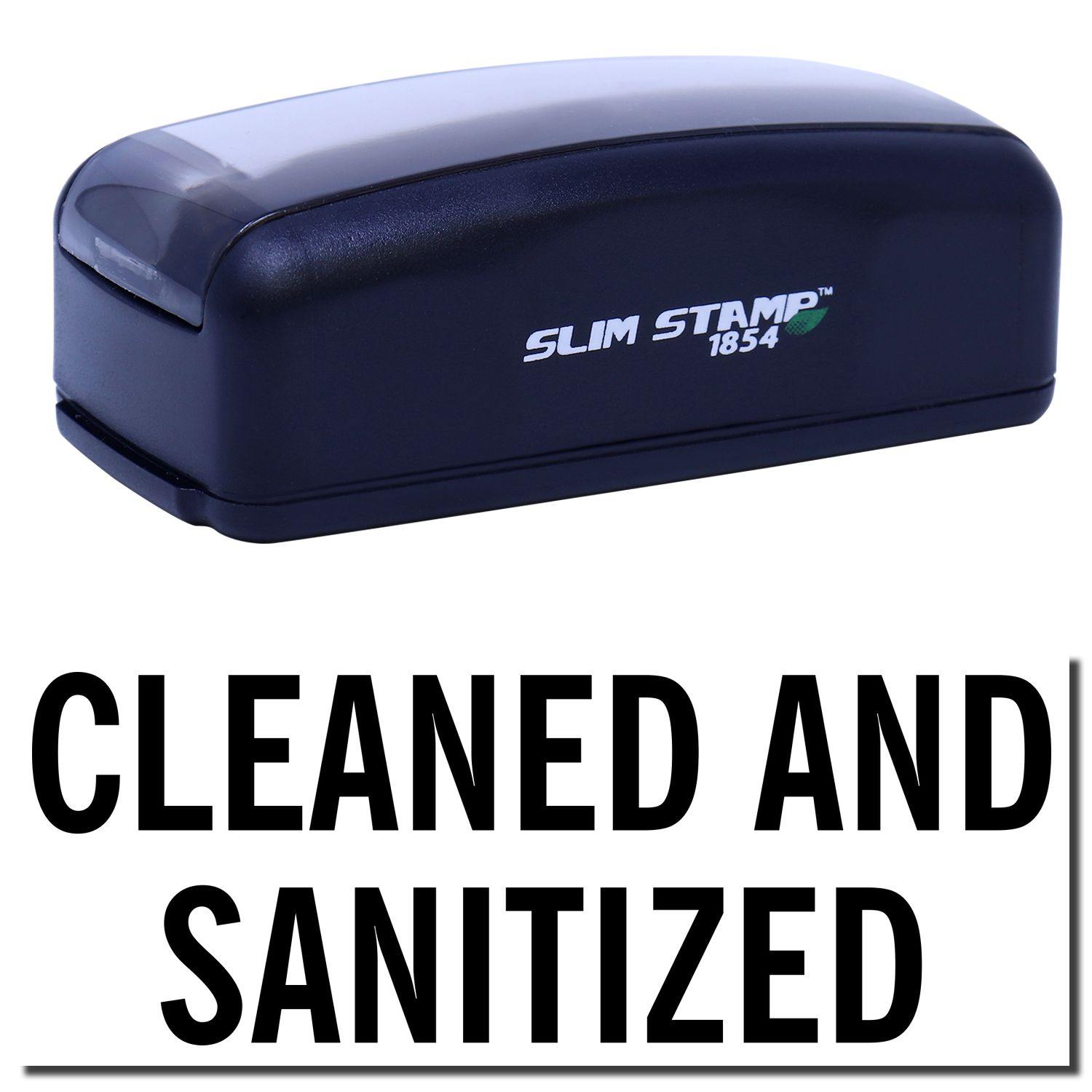 Large Pre-Inked Cleaned and Sanitized Stamp in black with Cleaned and Sanitized text below.