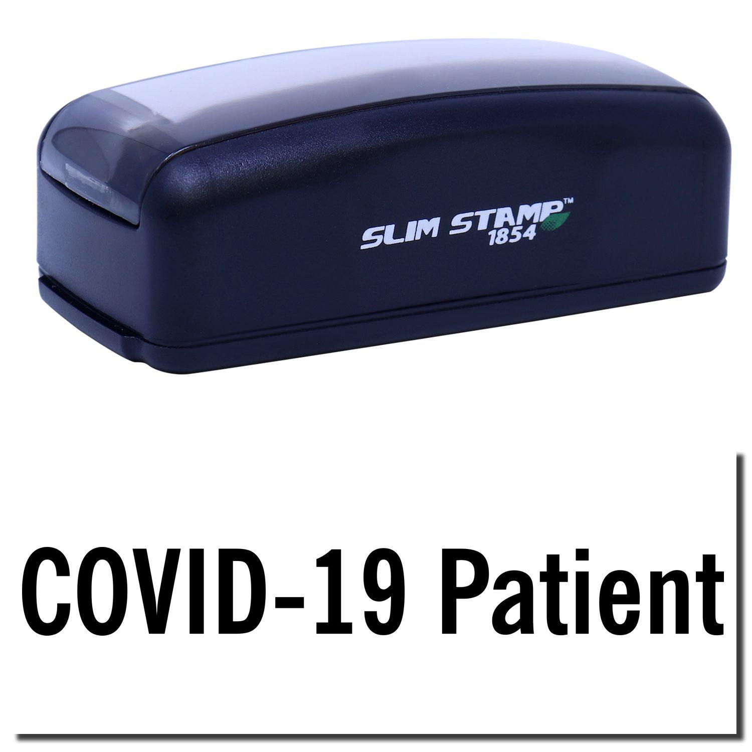 Large Pre-Inked Covid-19 Patient Stamp in black, featuring the text COVID-19 Patient below the stamp.