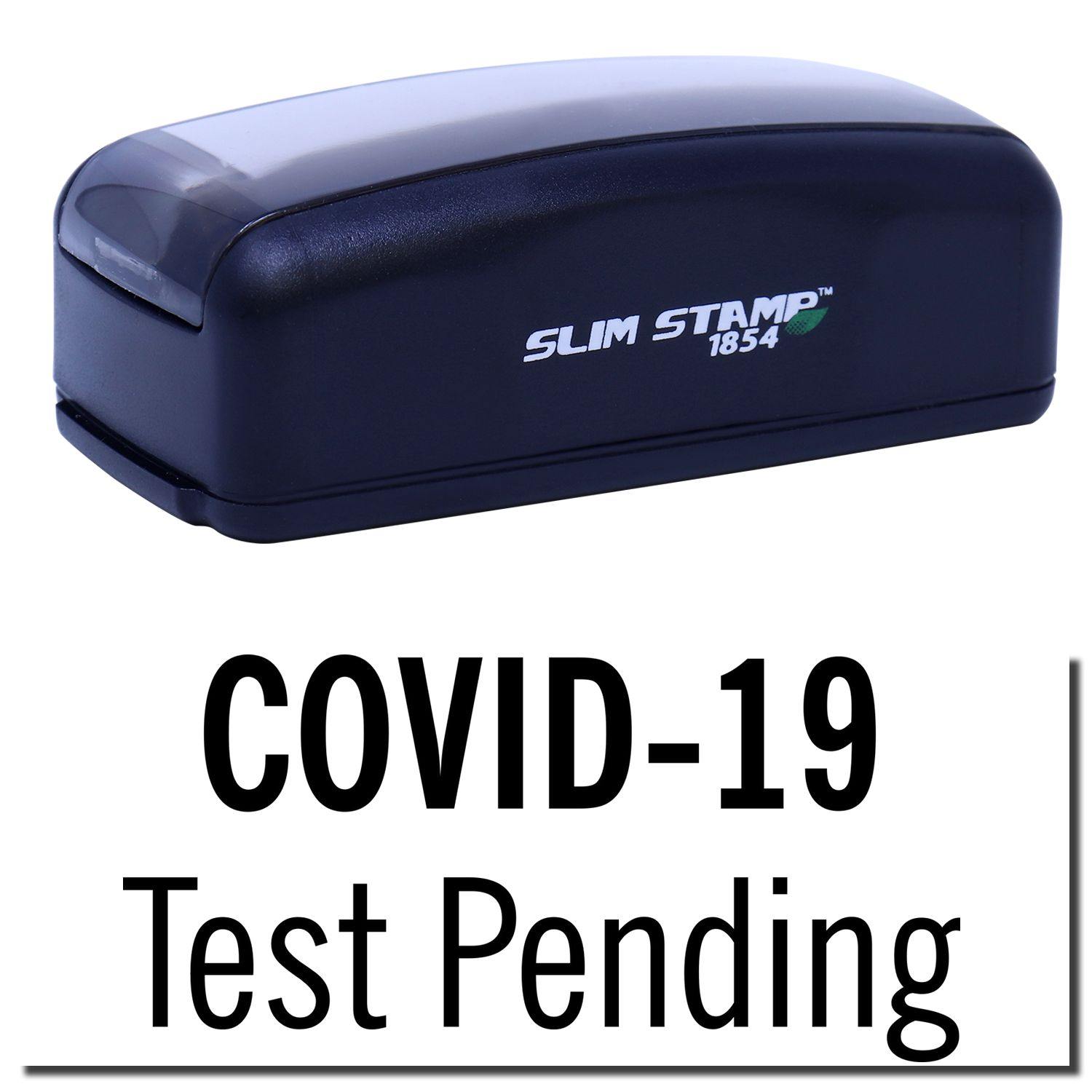 Large Pre-Inked Covid-19 Test Pending Stamp with black casing and SLIM STAMP 1854 branding on the side.