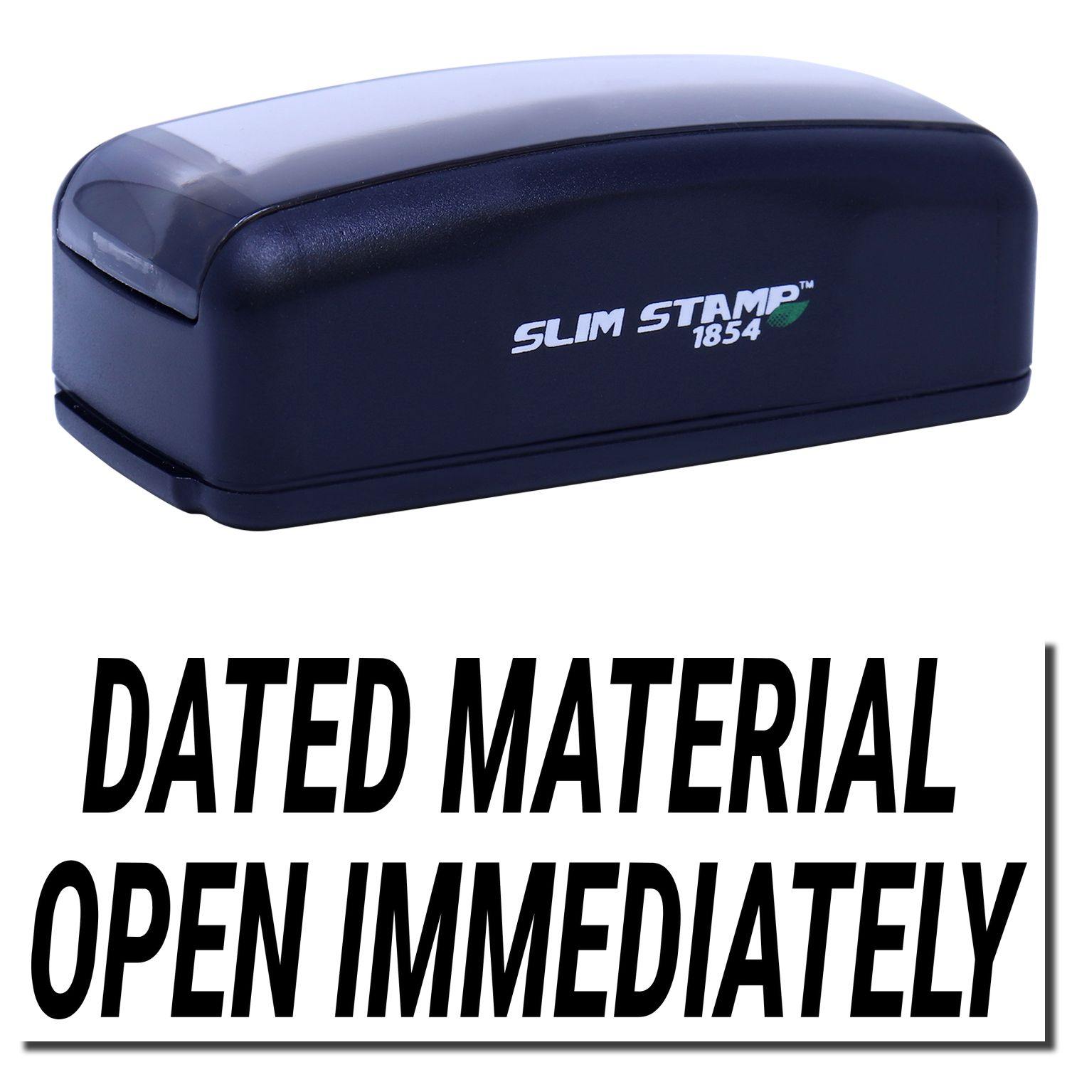 Large Pre-Inked Dated Material Open Immediately Stamp in black with Dated Material Open Immediately text below.