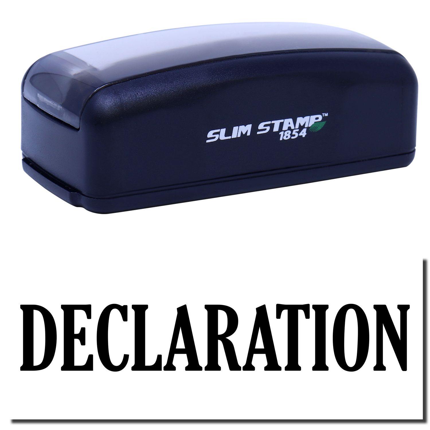 Large Pre-Inked Declaration Stamp in black with DECLARATION text imprint, featuring a compact design and SLIM STAMP 1854 branding.