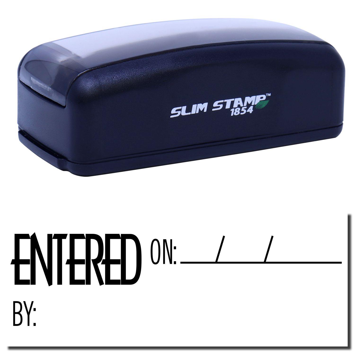 Large Pre-Inked Entered On Stamp in black with ENTERED ON: __/__/__ BY: text, ideal for office use.