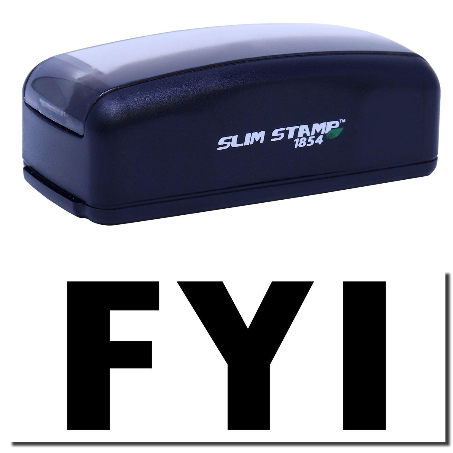 Large Pre-Inked FYI Stamp in black with FYI text imprint shown below. Compact design, labeled SLIM STAMP 1854.