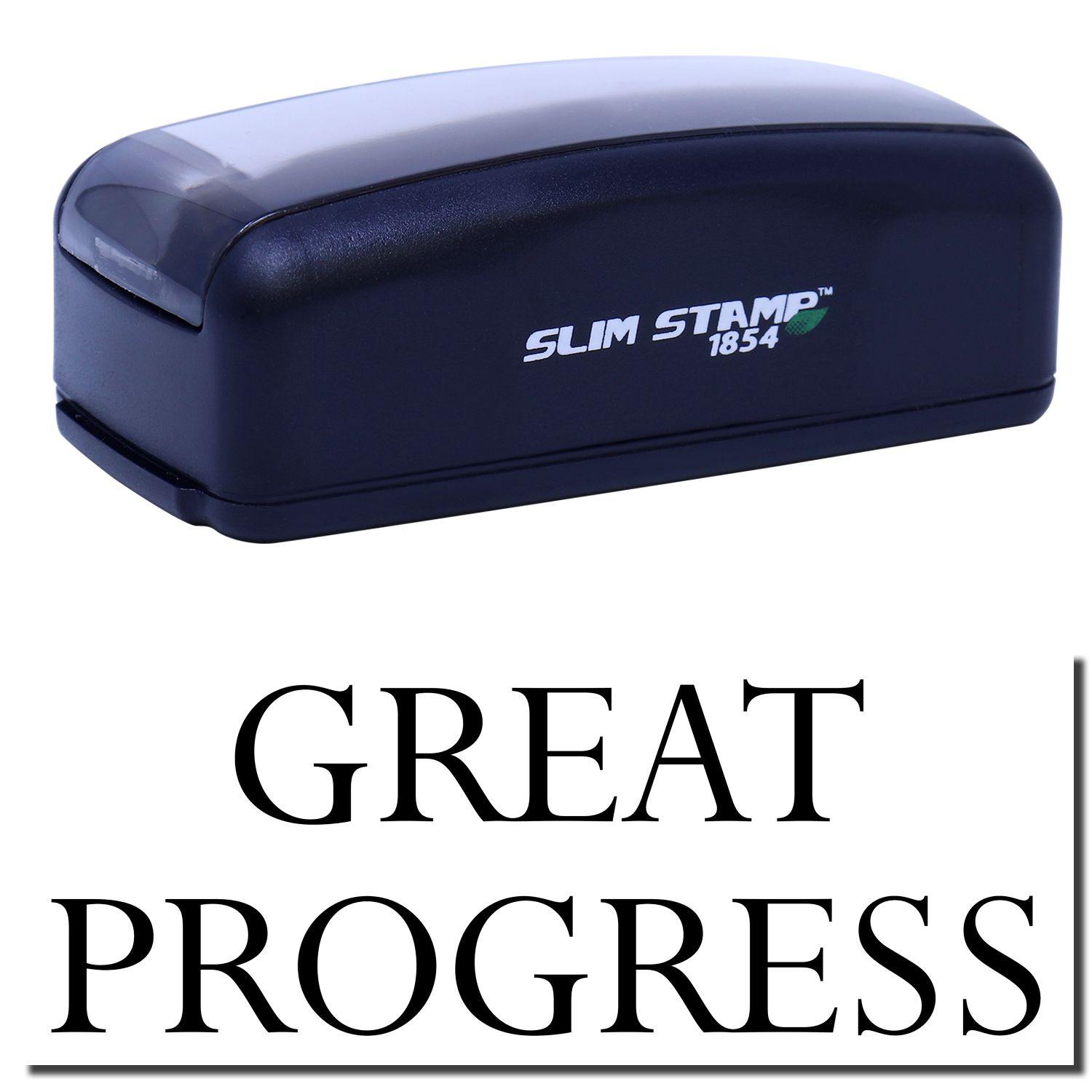 Large Pre-Inked Great Progress Stamp in black with SLIM STAMP 1854 branding, shown above a stamped GREAT PROGRESS text.