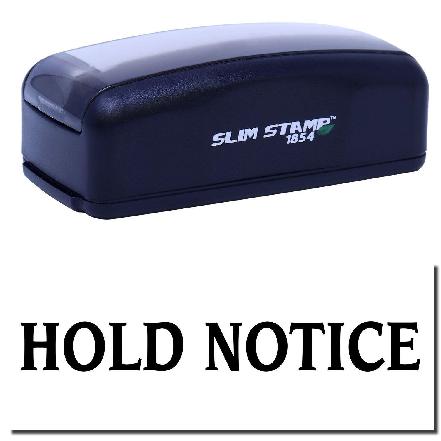 Large Pre-Inked Hold Notice Stamp in black, featuring the text HOLD NOTICE in bold letters below the stamp.