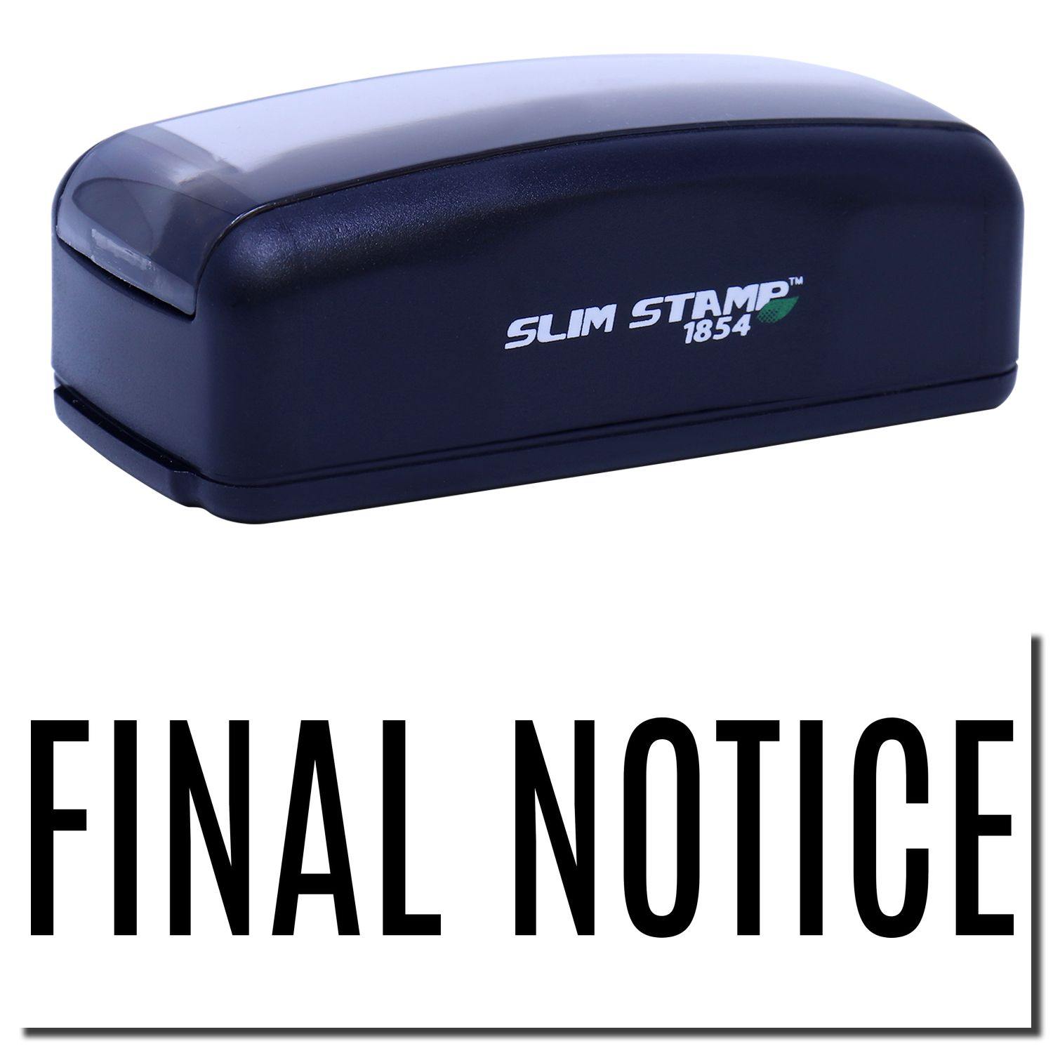 Large Pre-Inked Narrow Font Final Notice Stamp in black with FINAL NOTICE text in bold, narrow font below the stamp.