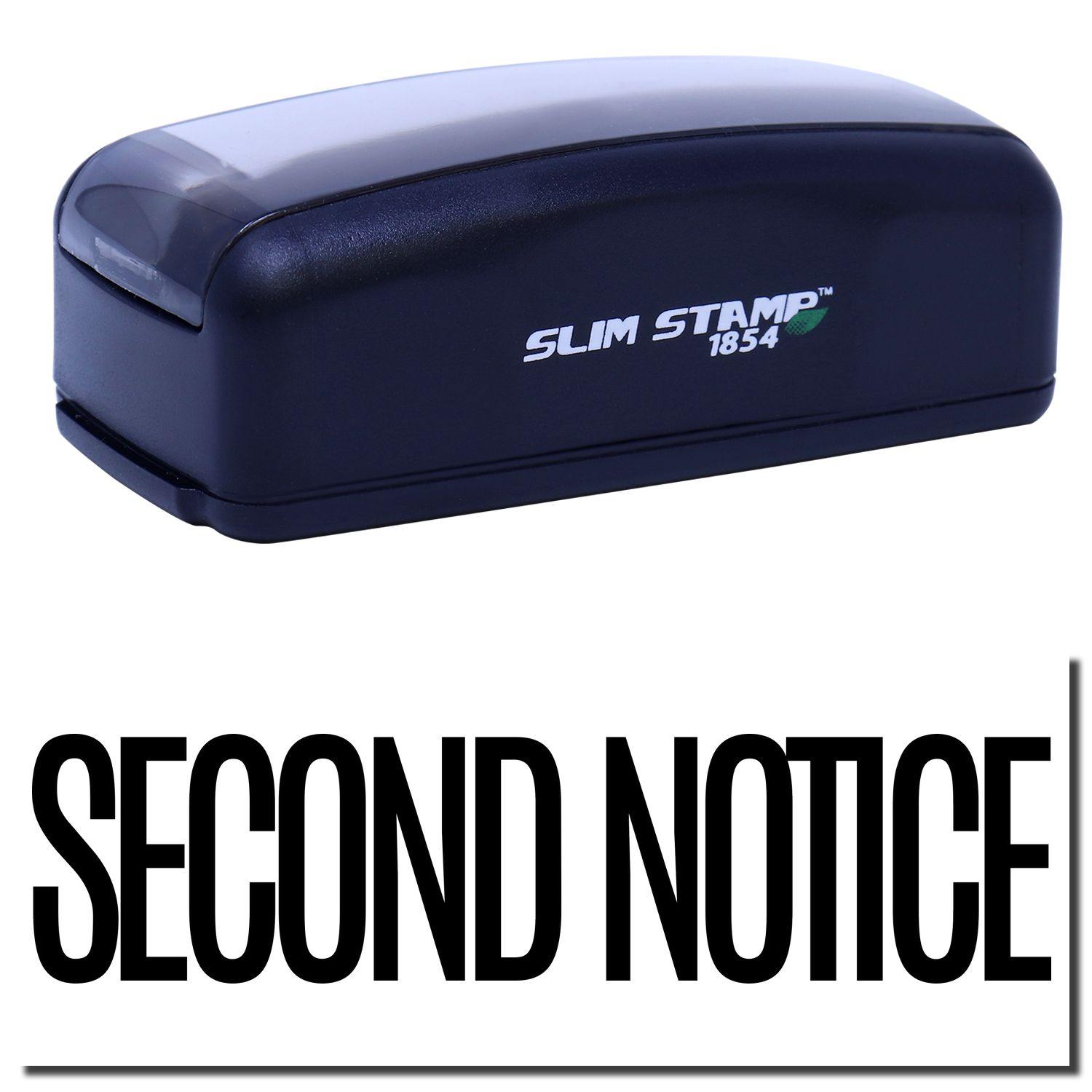 Large Pre-Inked Narrow Font Second Notice Stamp in black, featuring SECOND NOTICE text in bold, narrow font.