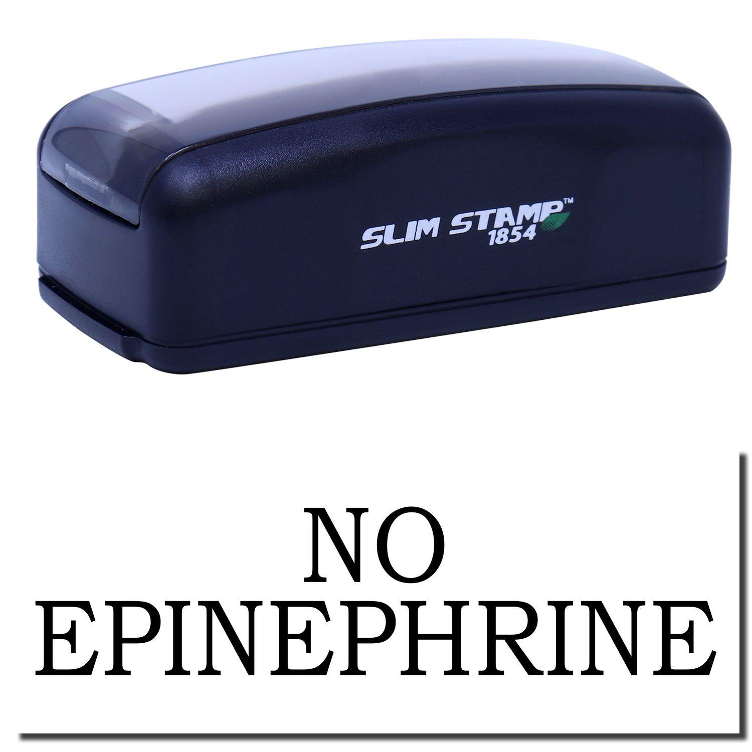 Large Pre-Inked No Epinephrine Stamp in black with "NO EPINEPHRINE" text. Compact design, ideal for medical and allergy-related documentation.