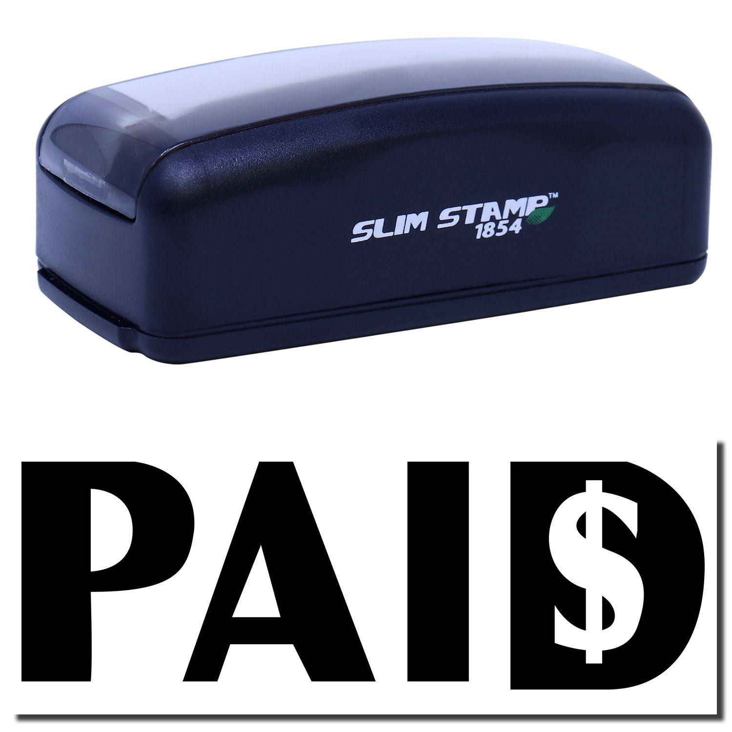 Large Pre-Inked Paid with Dollar Sign Stamp in black, showing the stamp impression PAID with a dollar sign.