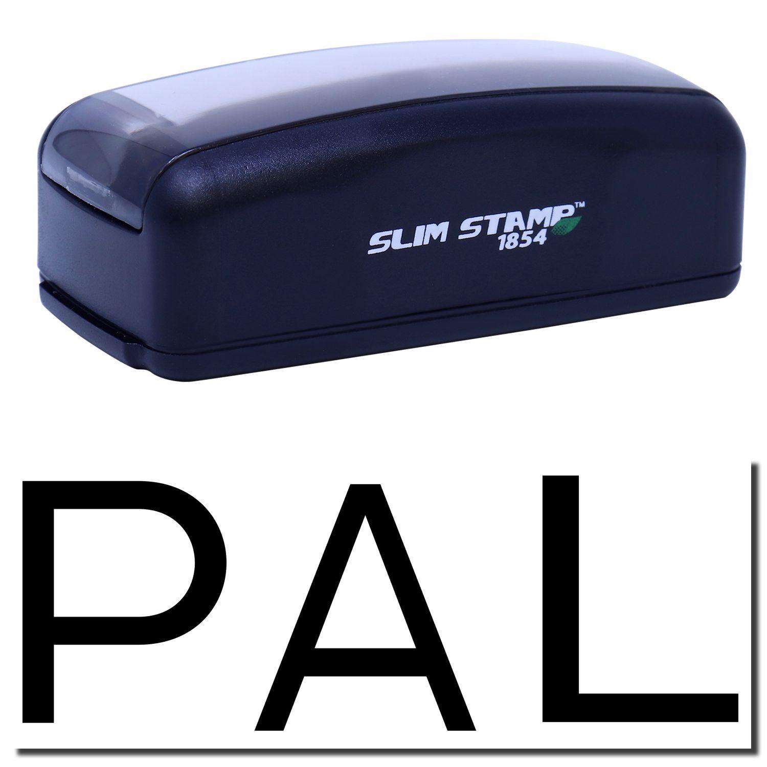 Large Pre-Inked PAL Stamp in black with SLIM STAMP 1854 text, shown above a bold PAL imprint.