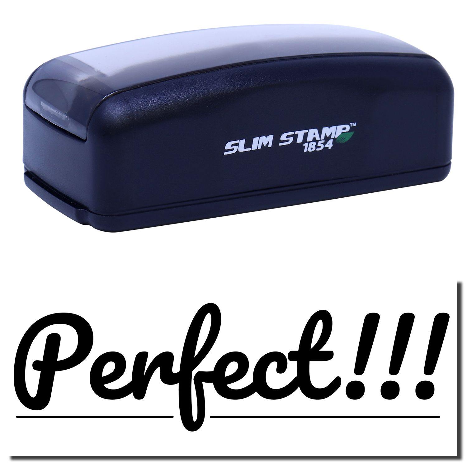 Large Pre-Inked Perfect Stamp in black with Perfect!!! stamped below. Compact design, labeled Slim Stamp 1854.