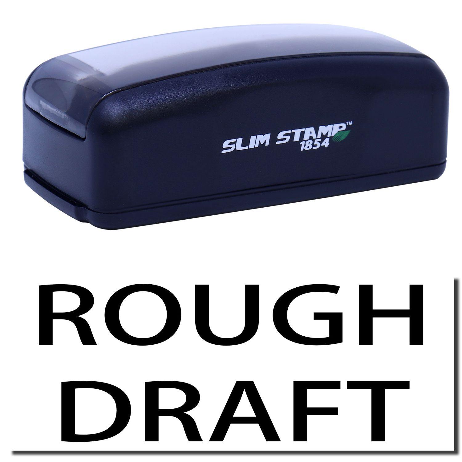 Large Pre-Inked Rough Draft Stamp in black with SLIM STAMP 1854 branding, shown above the text ROUGH DRAFT in bold black letters.