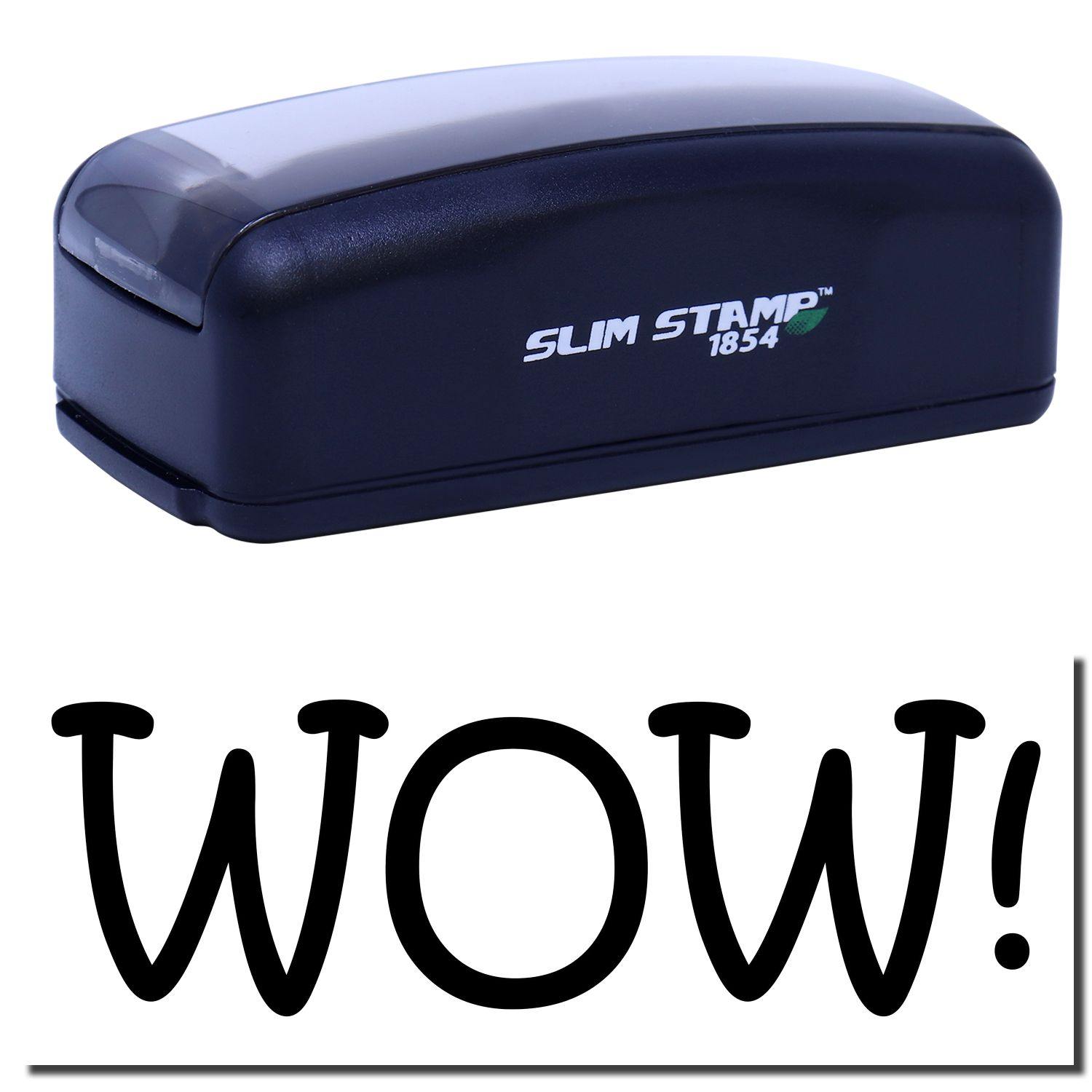 Large Pre-Inked Wow Stamp in black with SLIM STAMP 1854 text on the side. The stamp impression reads WOW! in bold, playful font.