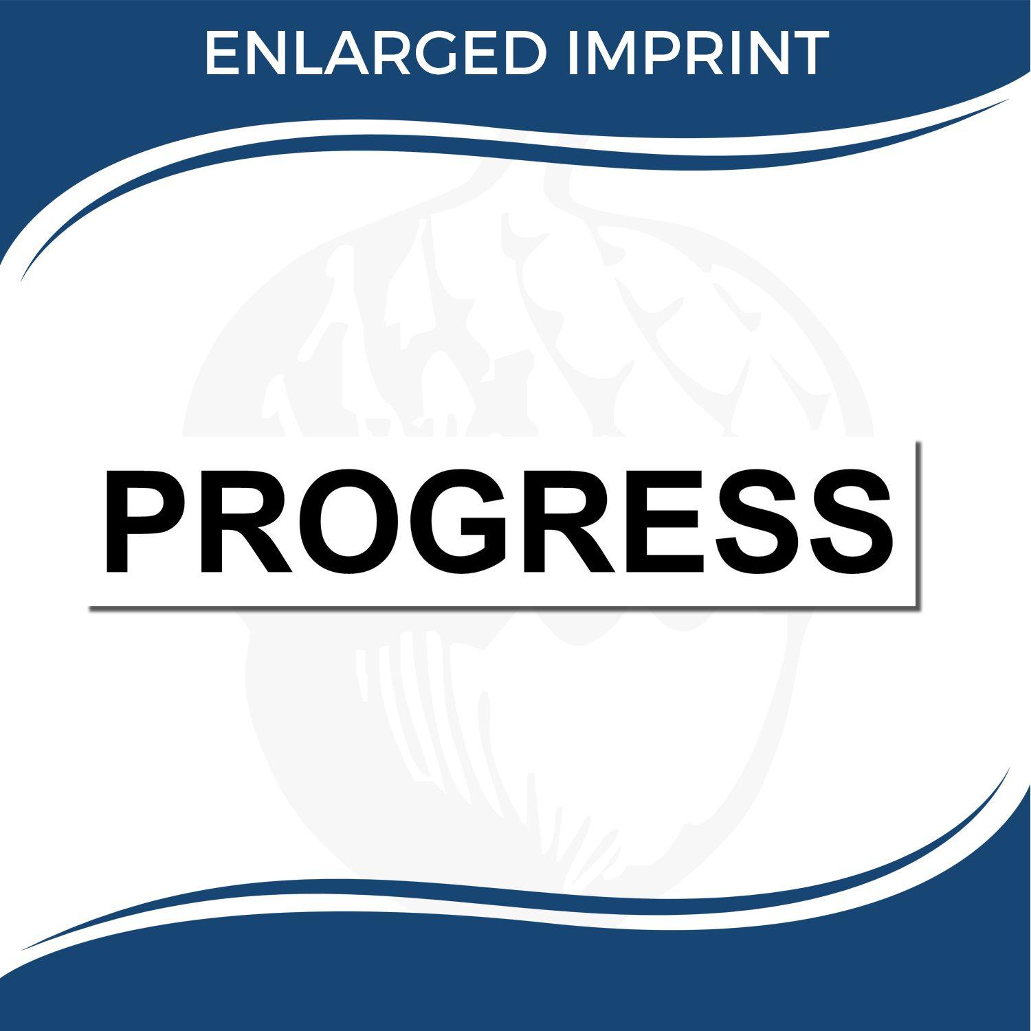 Slim Pre-Inked Progress Stamp with the word 'PROGRESS' in bold black letters on a white background, labeled 'ENLARGED IMPRINT'.