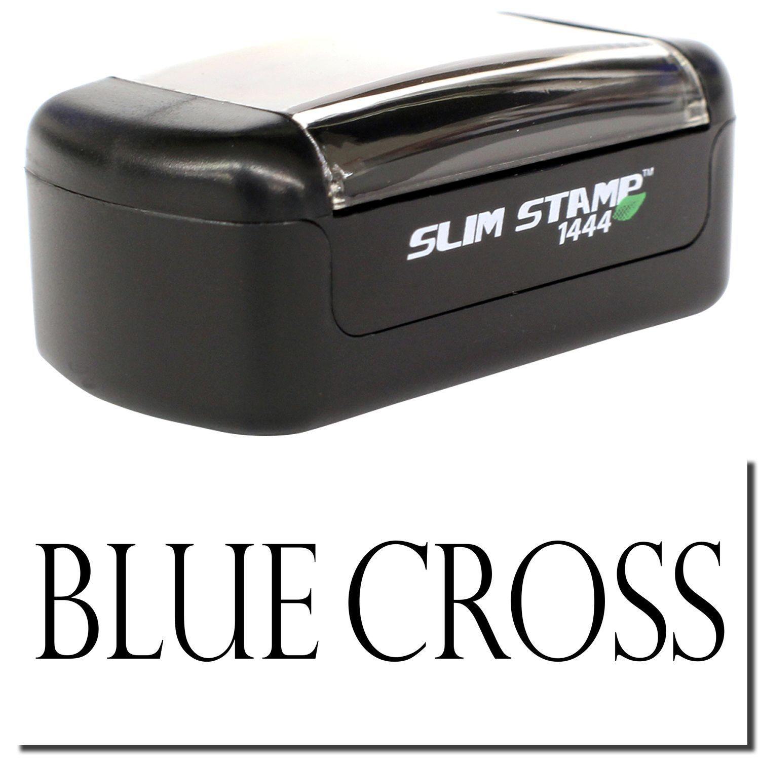 A stock office pre-inked stamp with a stamped image showing how the text BLUE CROSS is displayed after stamping.