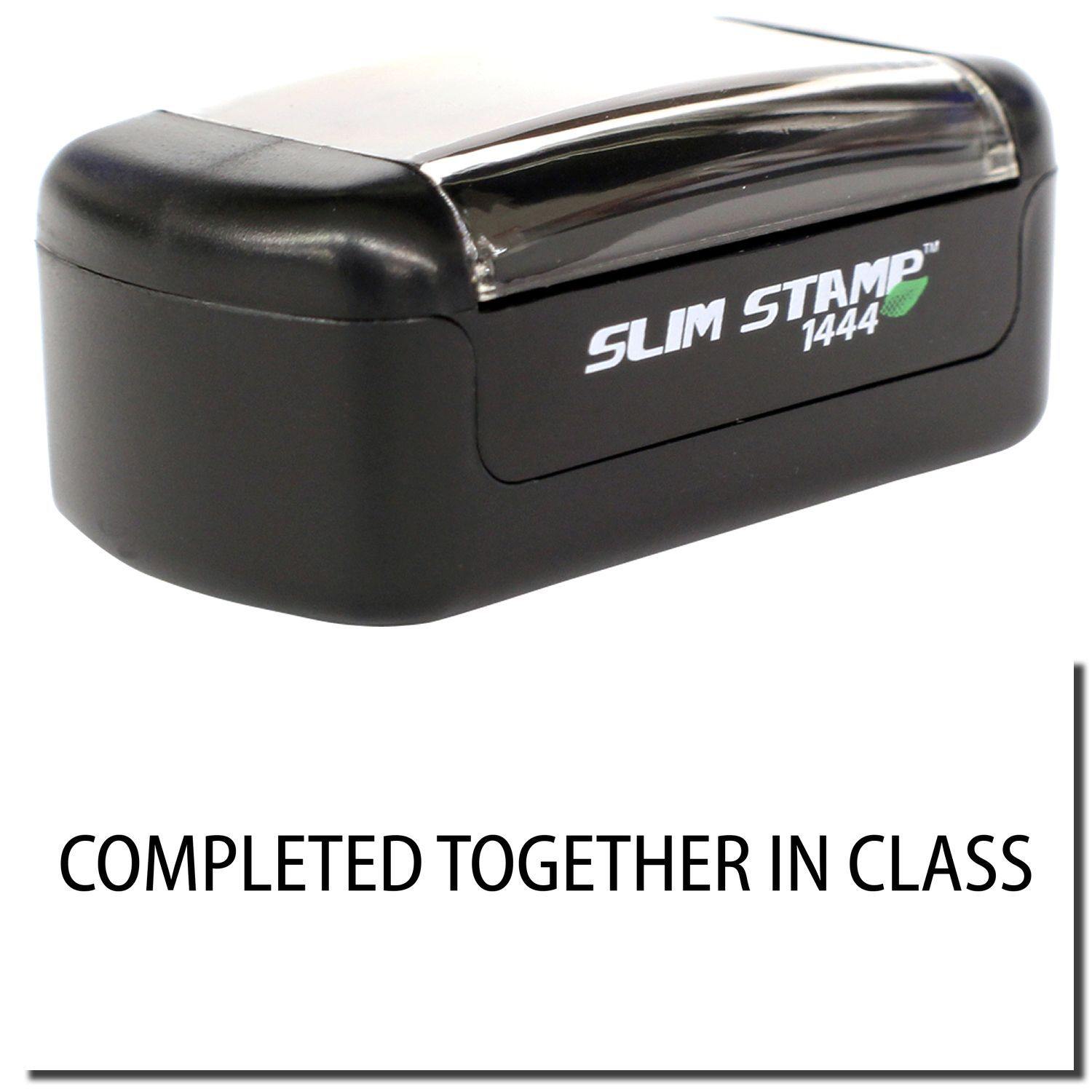 A stock office pre-inked stamp with a stamped image showing how the text COMPLETED TOGETHER IN CLASS is displayed after stamping.