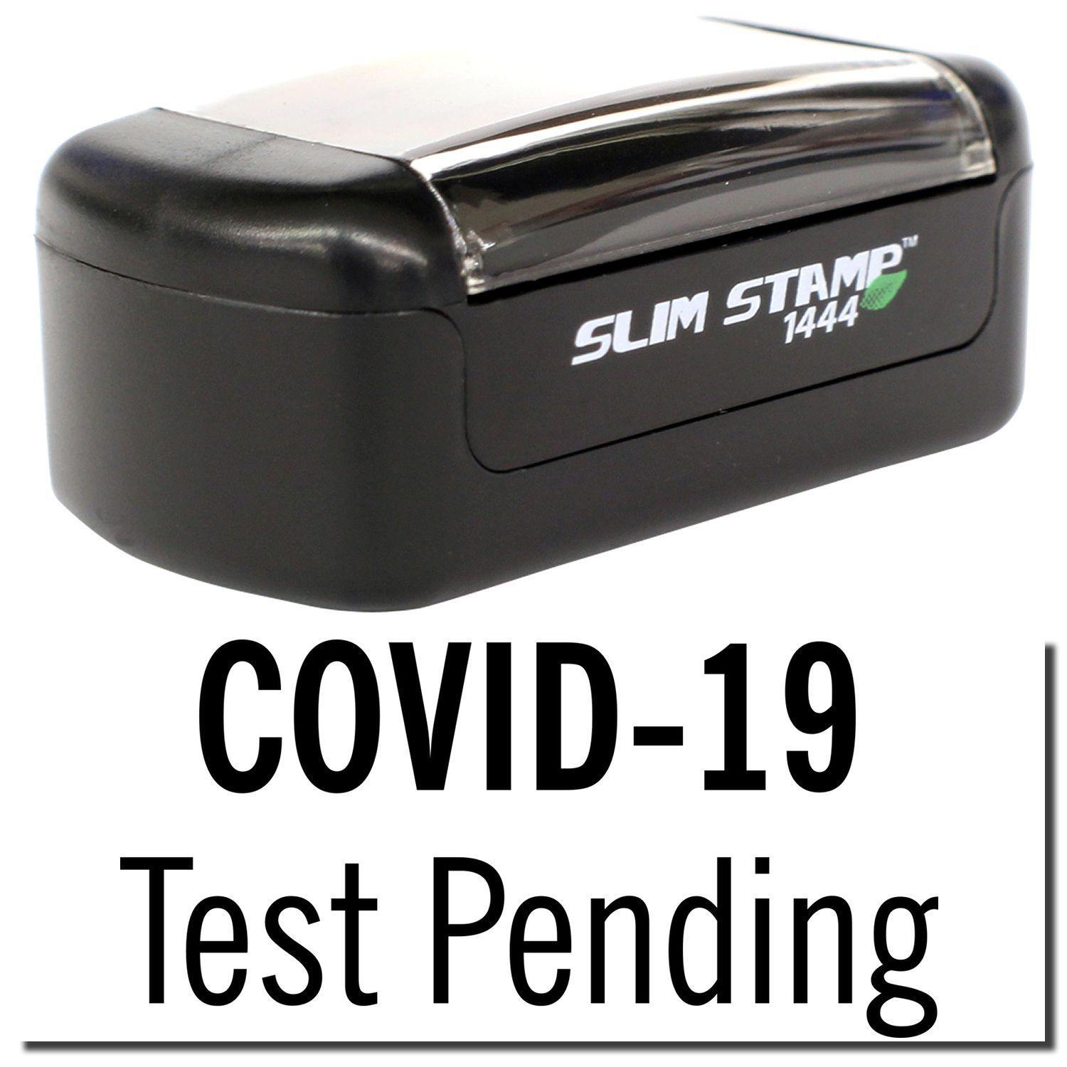 A stock office pre-inked stamp with a stamped image showing how the text COVID-19 Test Pending is displayed after stamping.