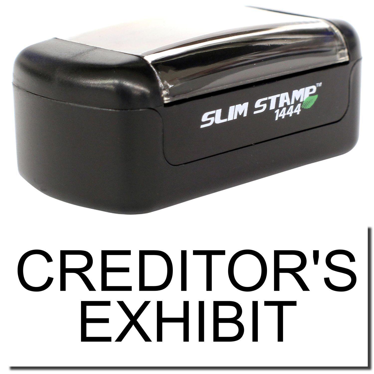 A stock office pre-inked stamp with a stamped image showing how the text "CREDITOR'S EXHIBIT" is displayed after stamping.