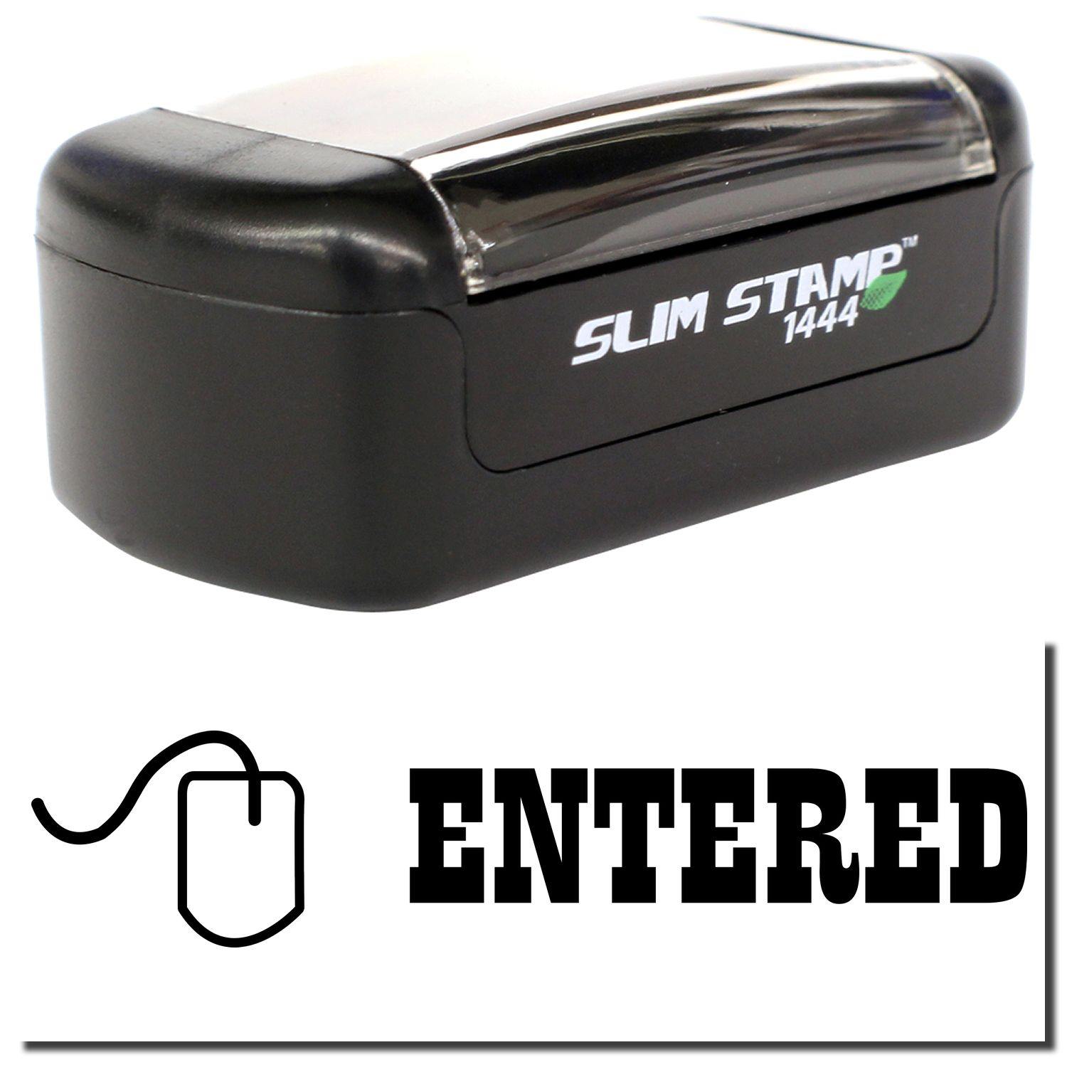 A stock office pre-inked stamp with a stamped image showing how the text ENTERED with a small icon of a mouse on the left side is displayed after stamping.