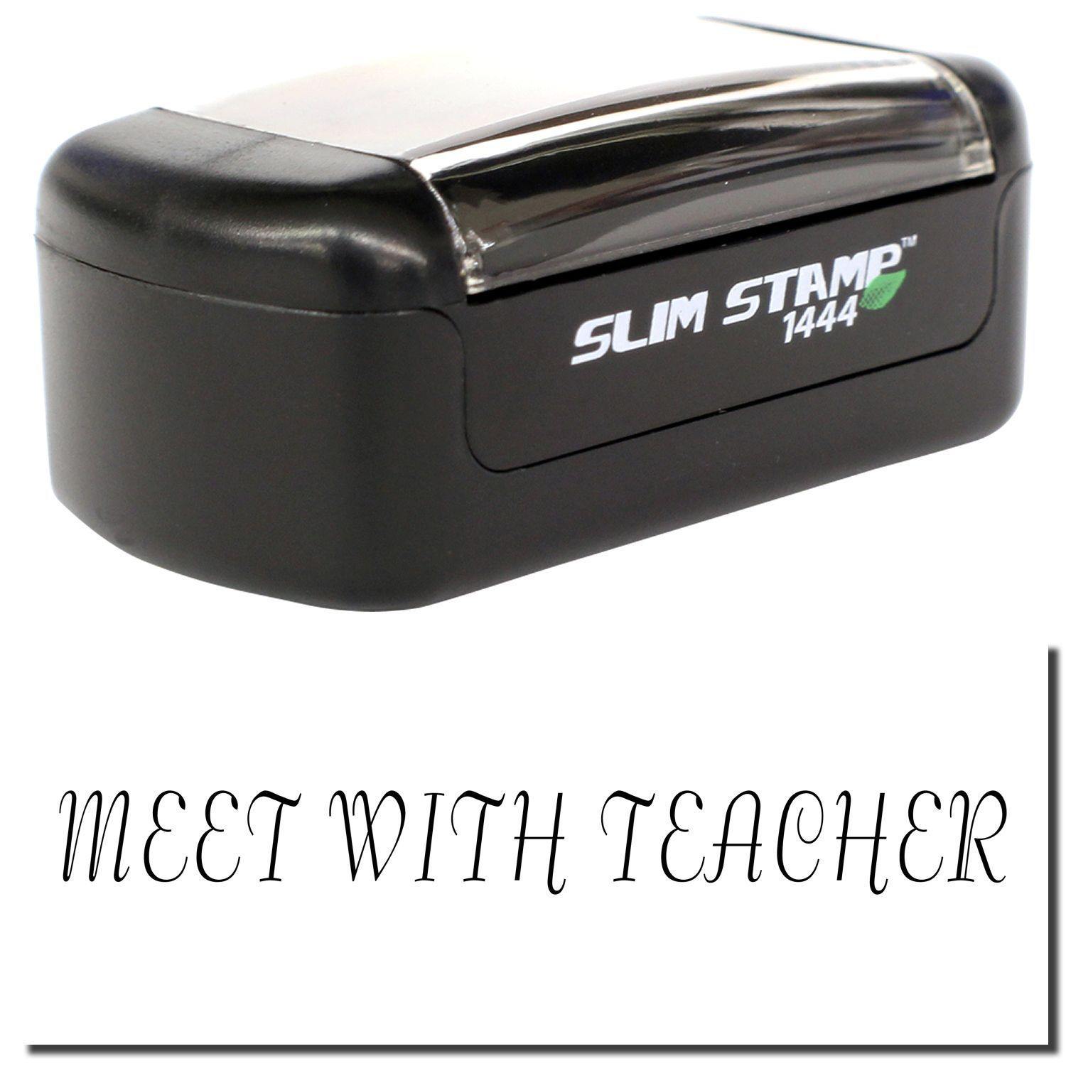 A stock office pre-inked stamp with a stamped image showing how the text MEET WITH TEACHER is displayed after stamping.