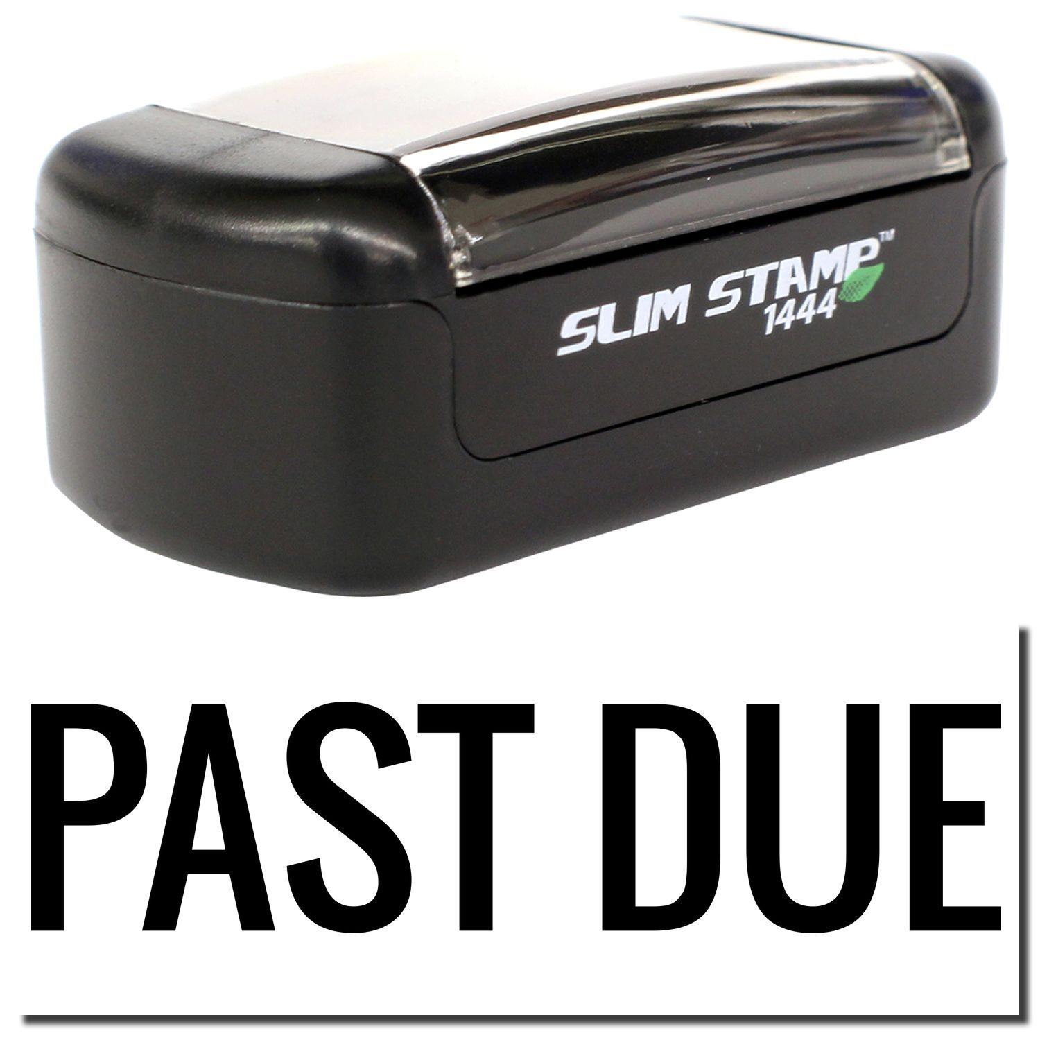 A stock office pre-inked stamp with a stamped image showing how the text PAST DUE in a narrow bold font is displayed after stamping.