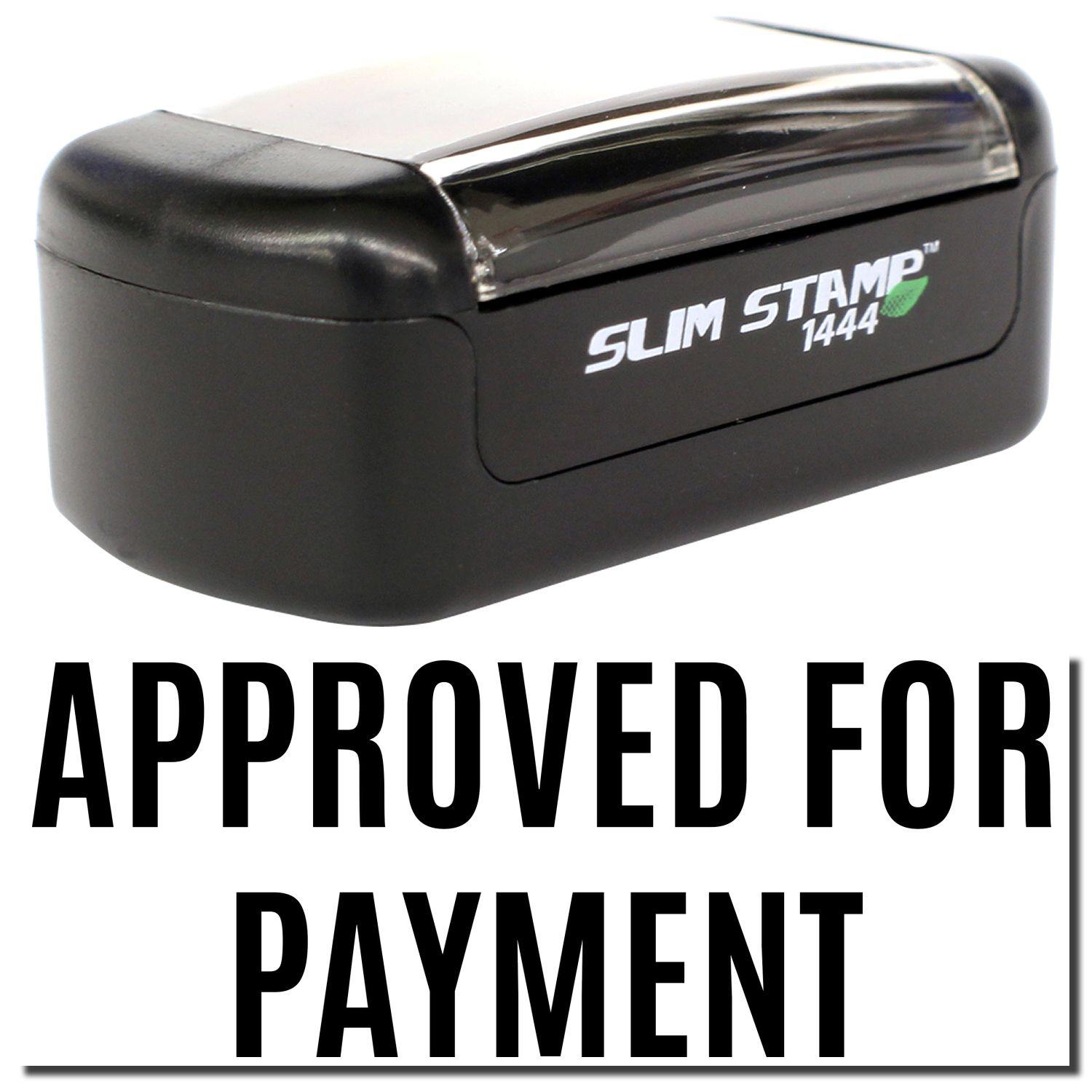 A stock office pre-inked stamp with a stamped image showing how the text APPROVED FOR PAYMENT in a narrow font is displayed after stamping.