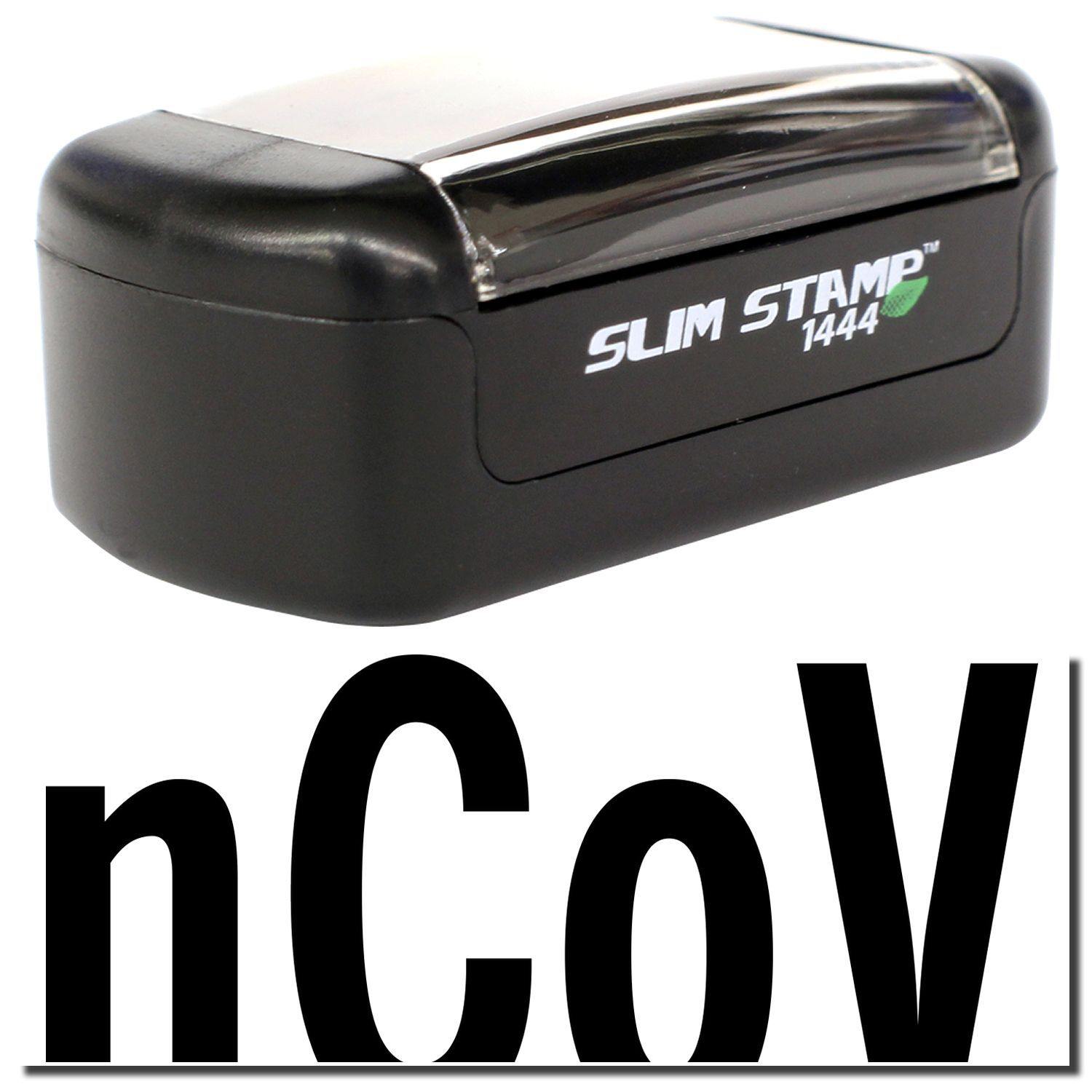 Slim Pre-Inked nCov Stamp, black, compact design, with clear cover and SLIM STAMP 1444 text, shown against a white background.