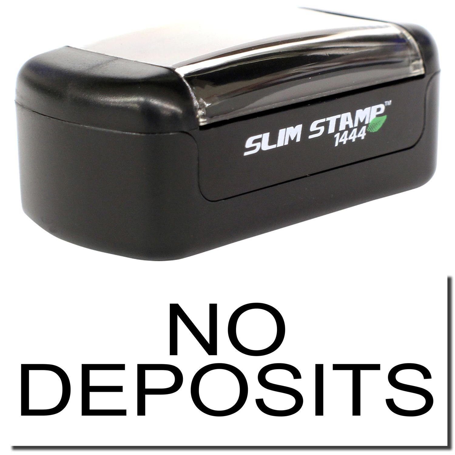 Slim Pre-Inked No Deposits Stamp with black casing and clear top, displaying NO DEPOSITS text below the stamp.