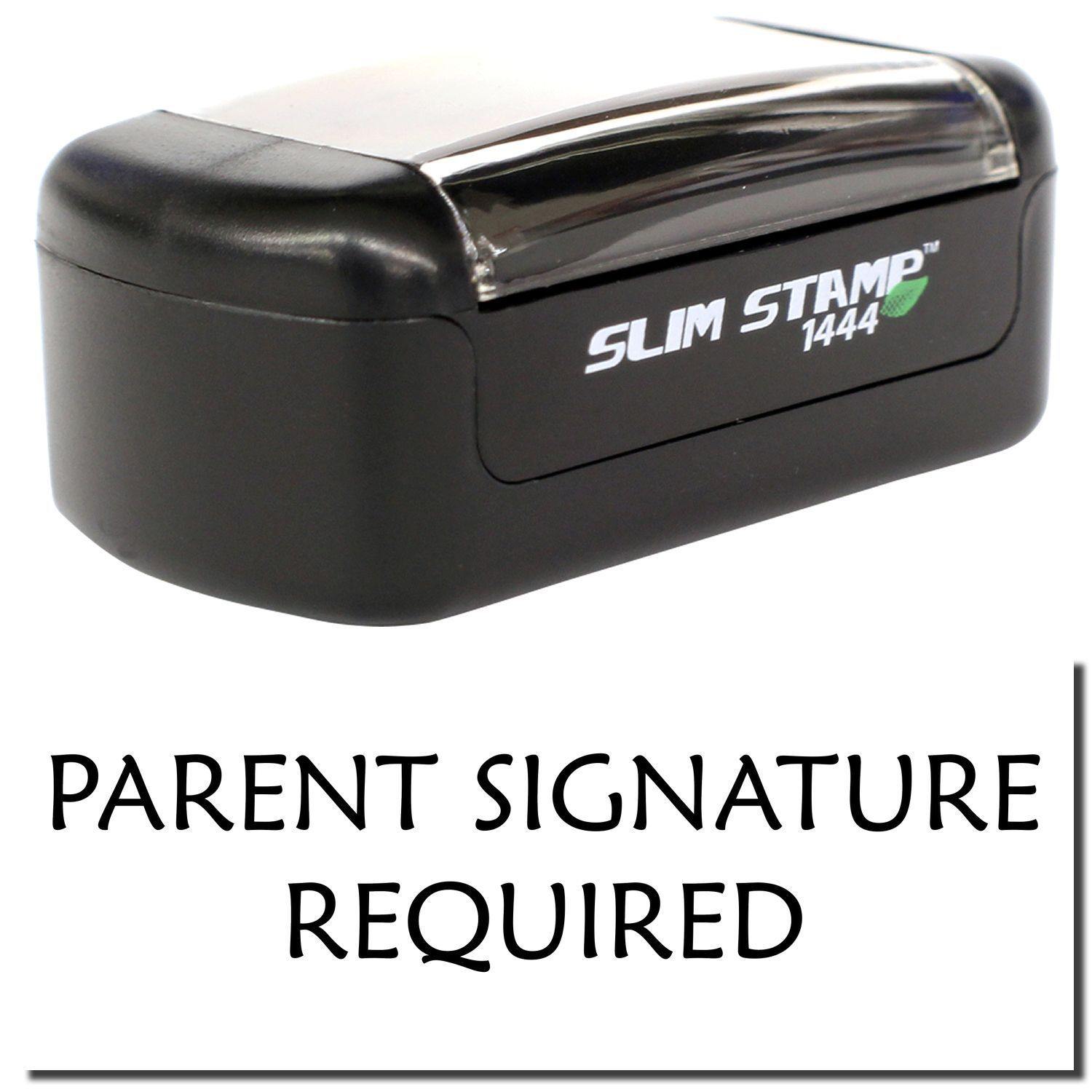 Slim Pre-Inked Parent Signature Required Stamp in black, compact design, shown with text Parent Signature Required below.