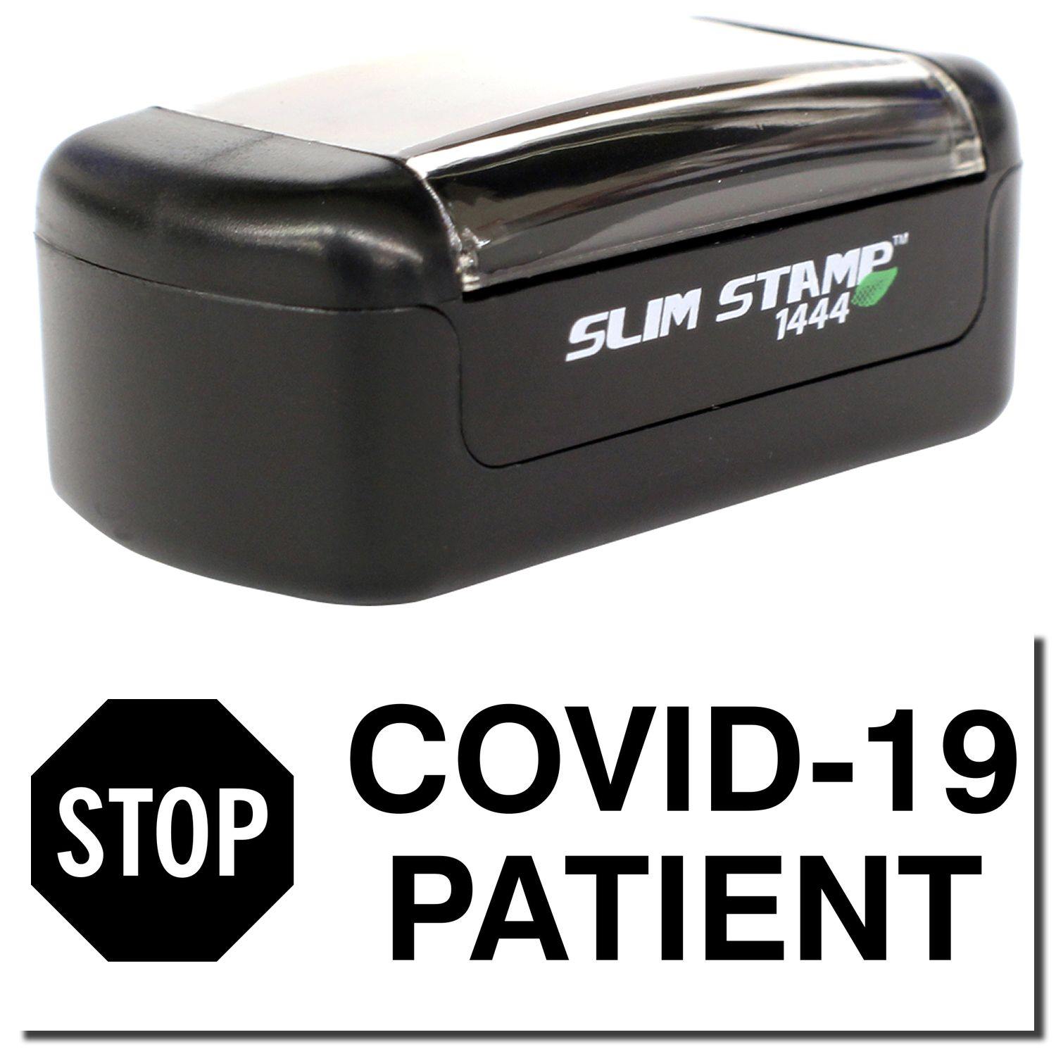 Slim Pre-Inked Stop Covid Patient Stamp, black, with STOP COVID-19 PATIENT text and a stop sign symbol on the imprint.