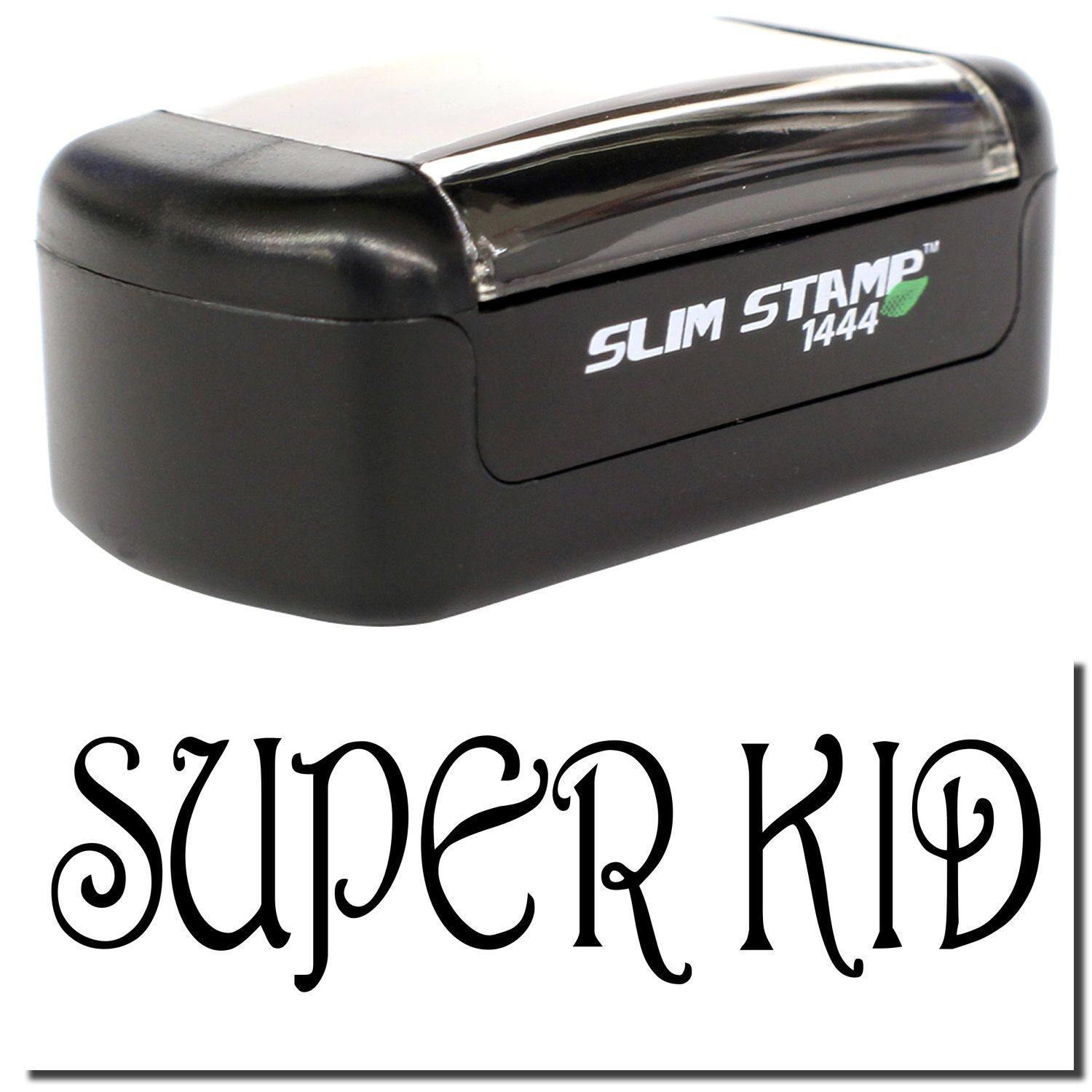 Slim Pre-Inked Super Kid Stamp with black casing and clear cover, featuring the text SUPER KID in decorative font.