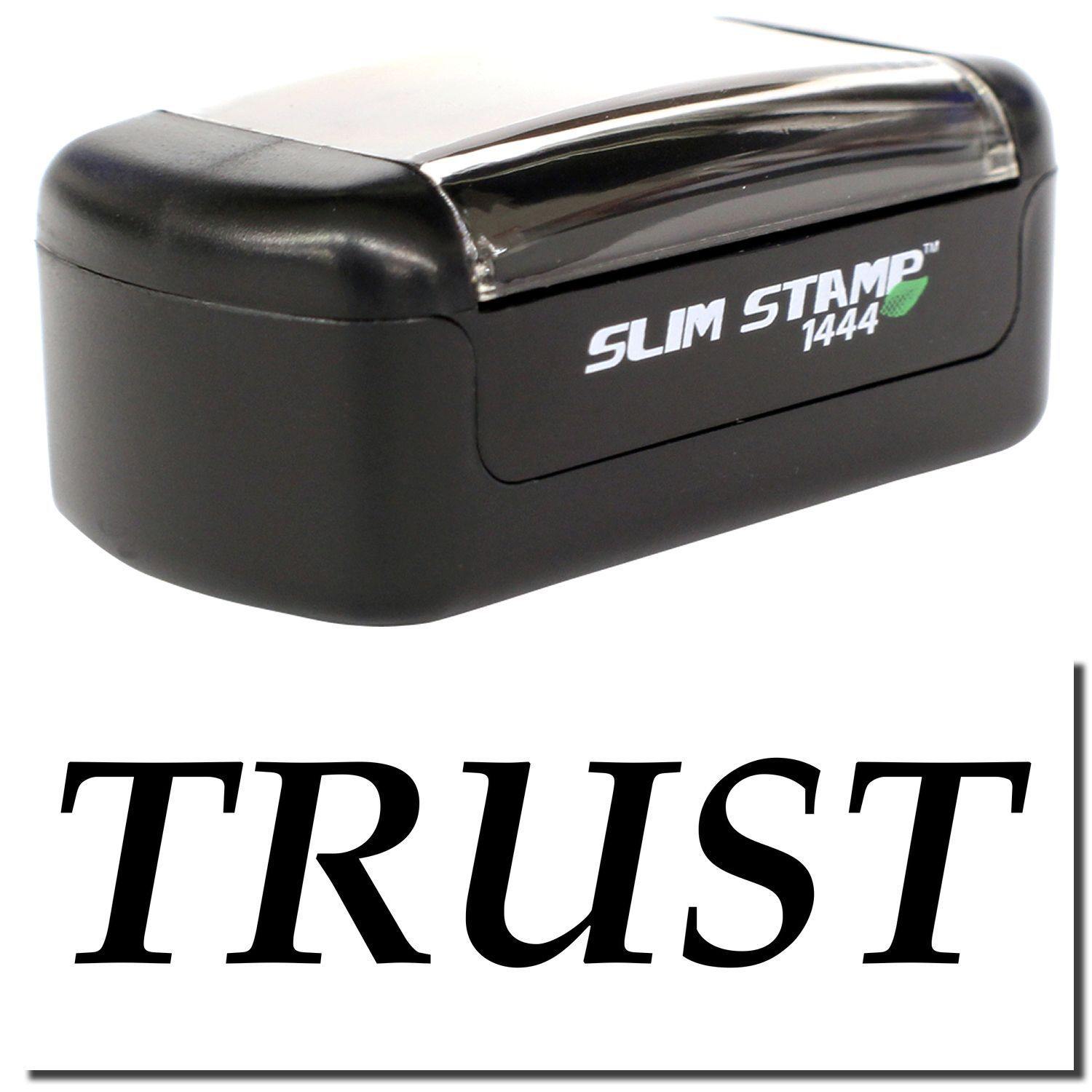 Slim Pre-Inked Trust Stamp in black, with a clear cover, and the word TRUST stamped below in bold black letters.