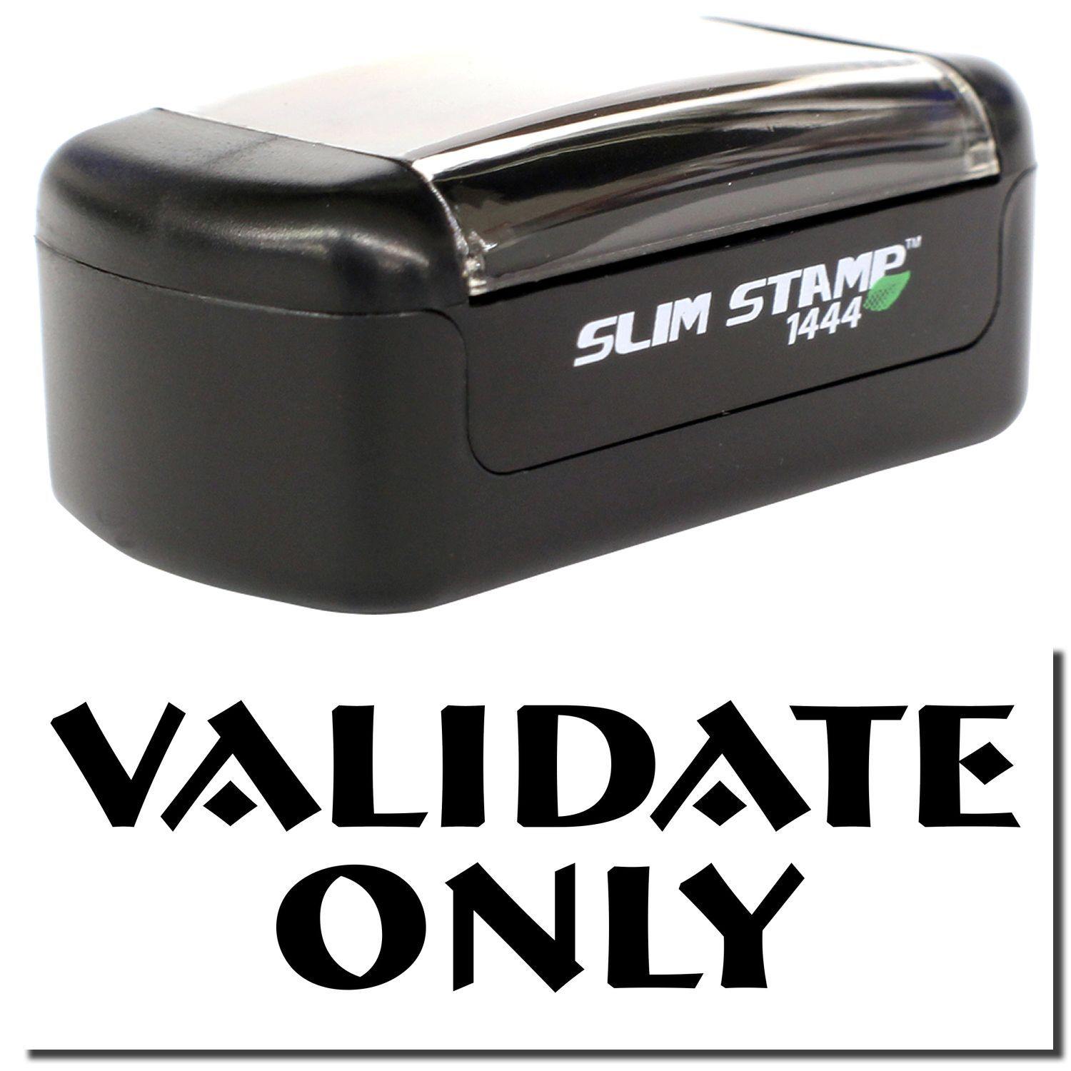 Slim Pre-Inked Validate Only Stamp in black, with the words 'VALIDATE ONLY' displayed below the stamp.